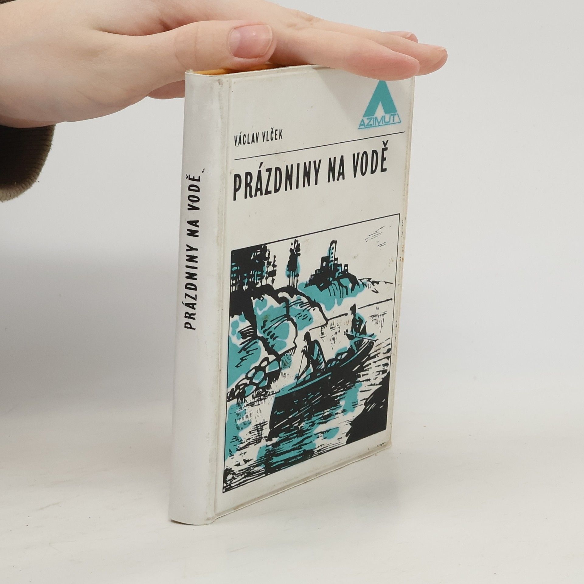 Václav Vlček Prázdniny na vodě