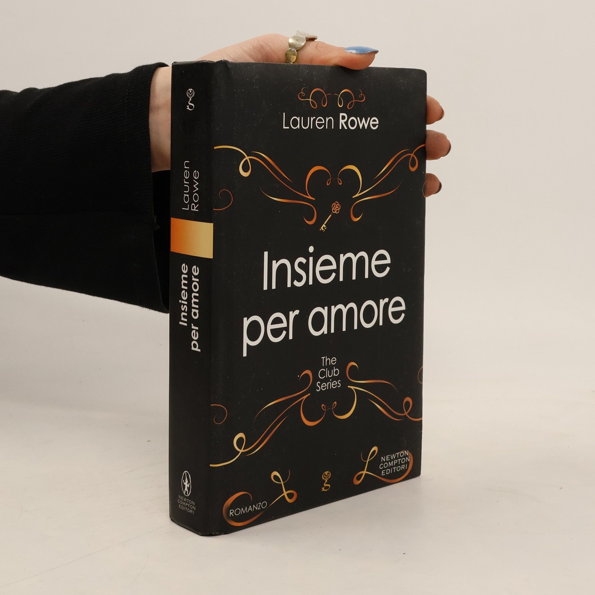 Lauren Rowe Insieme per amore. The Club Series