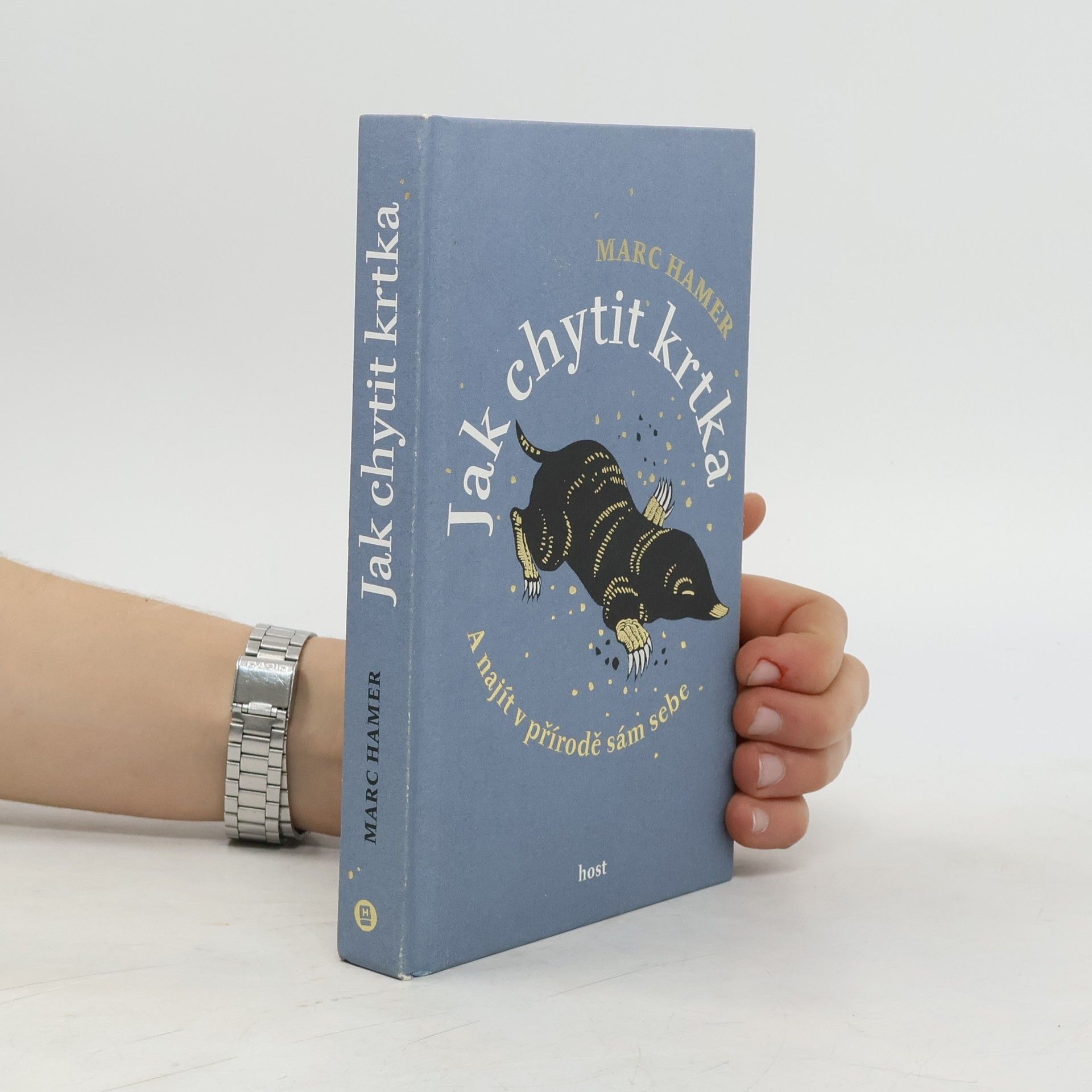 Jak chytit krtka - A najít v přírodě sám sebe