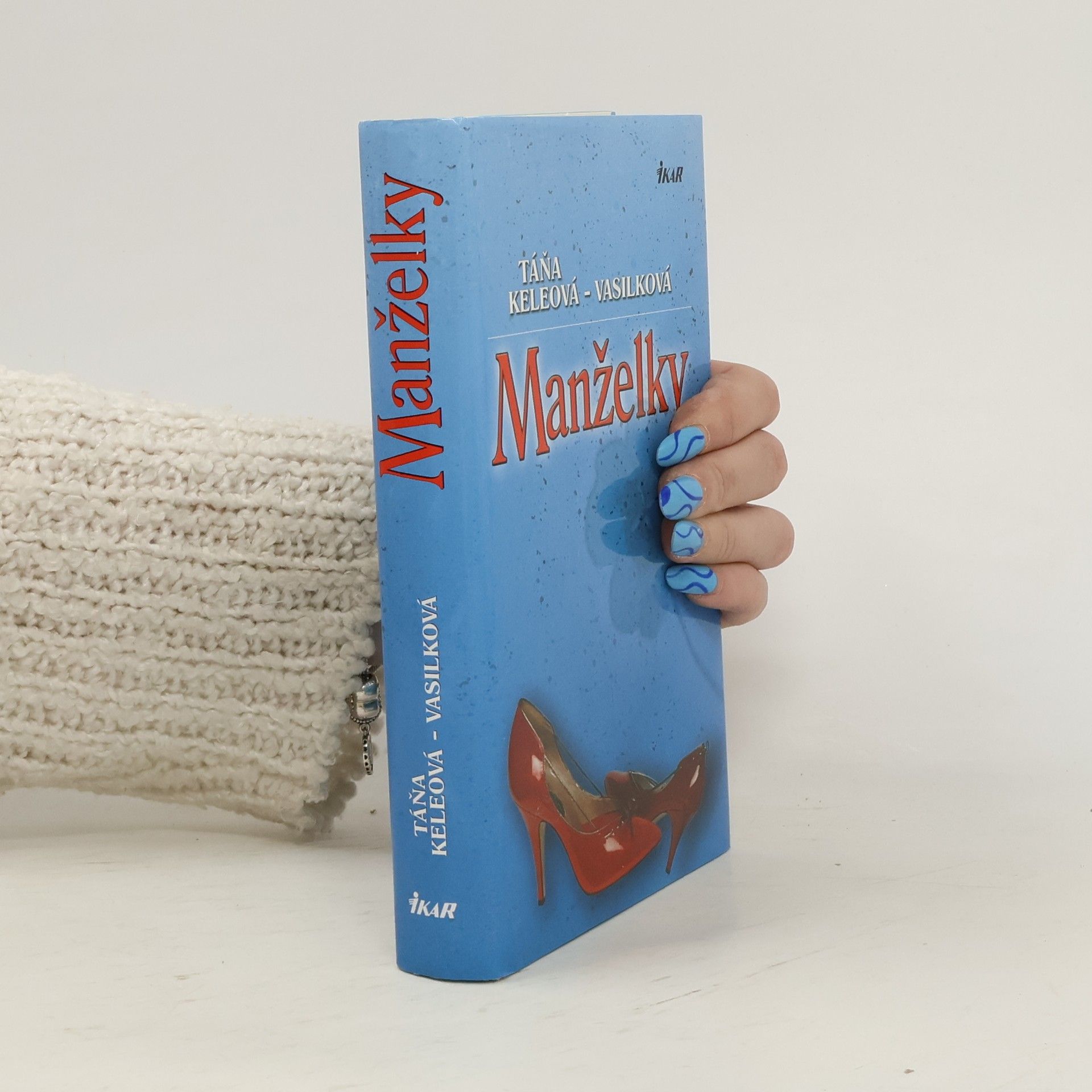 Táňa Keleová-Vasilková Manželky