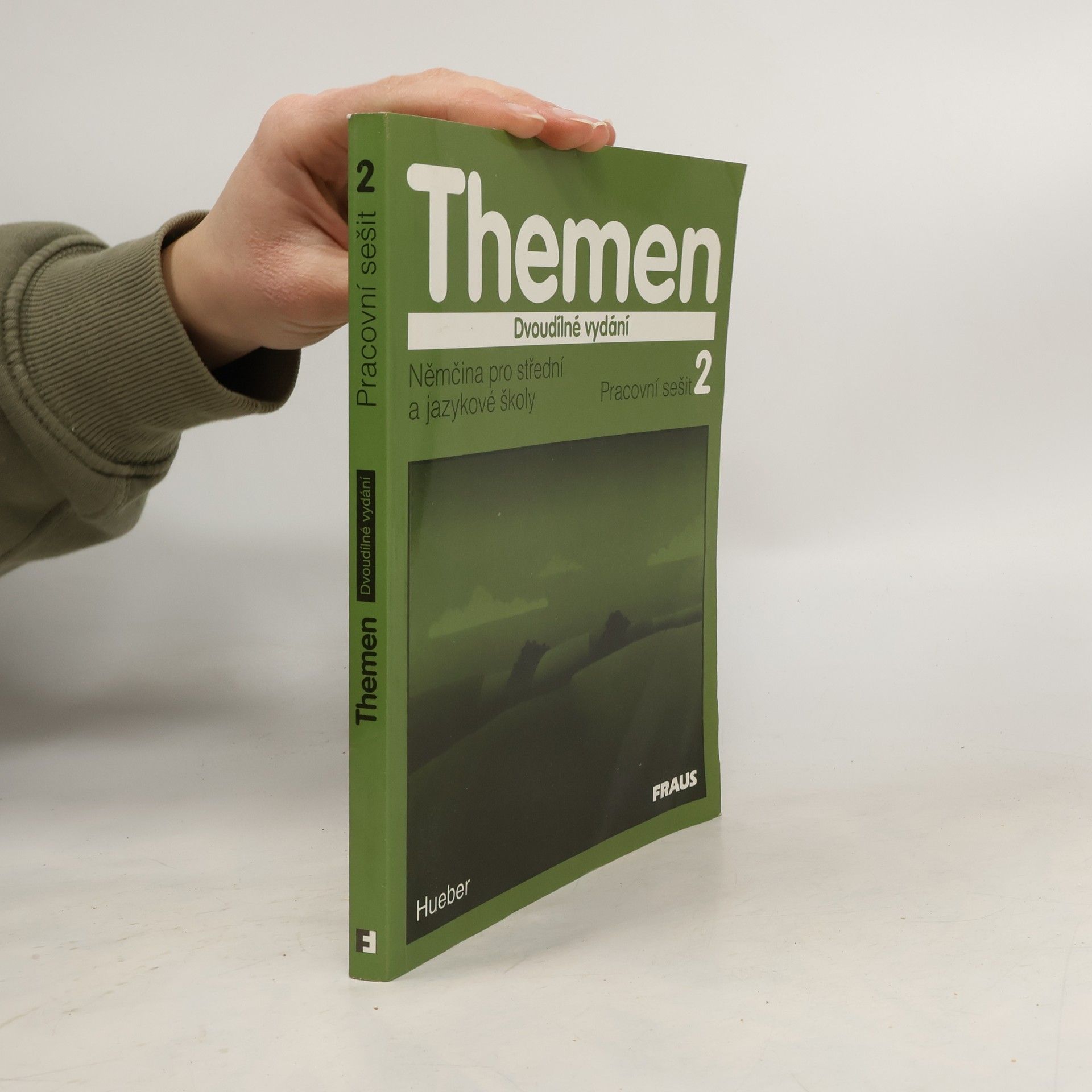 Various authors Themen. Němčina pro střední a jazykové školy. Pracovní sešit 2