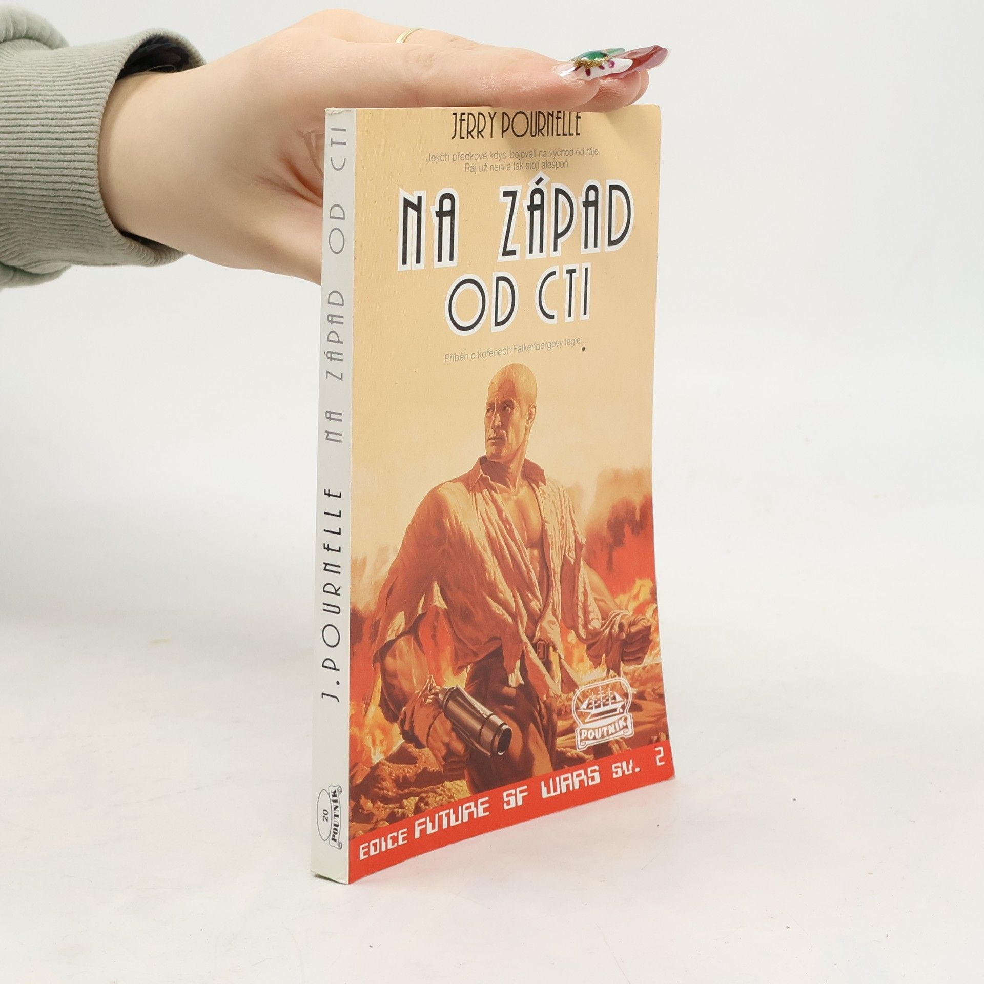 Jerry Pournelle Na západ od cti