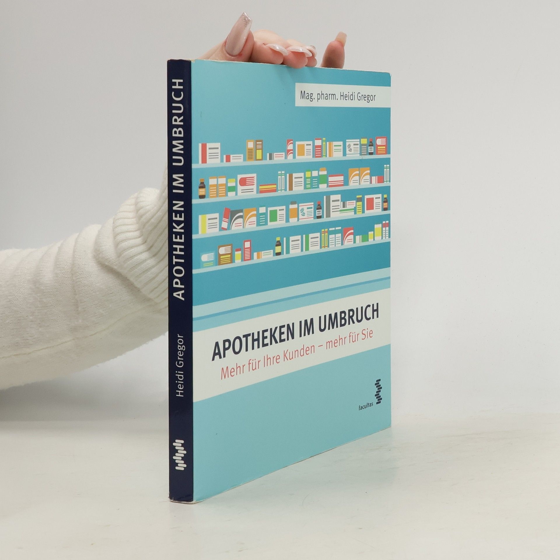 Heidi Gregor Apotheken im Umbruch