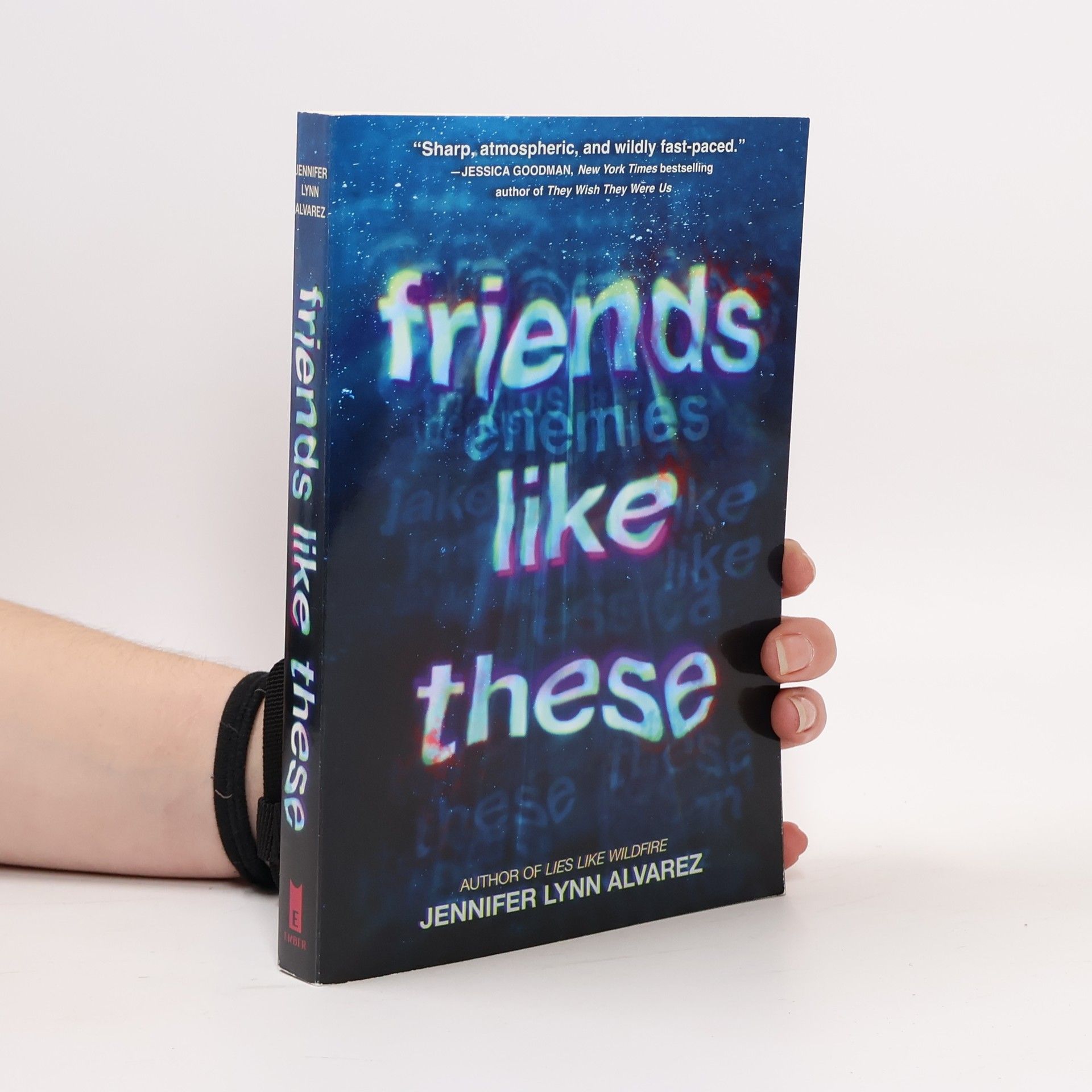 Jennifer Lynn Alvarez Friends Like These