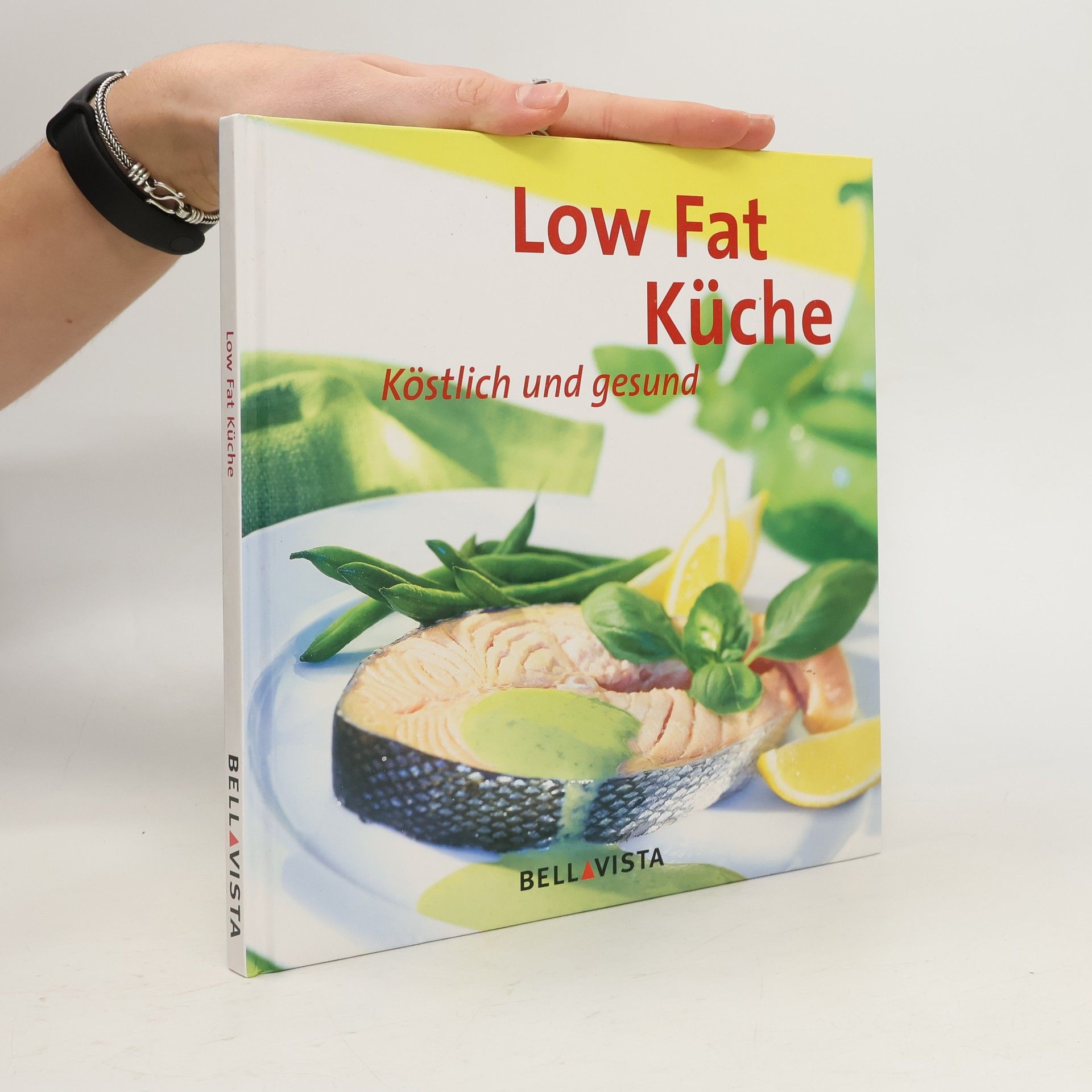 Autores varios Low Fat Küche. Köstlich und Gesund