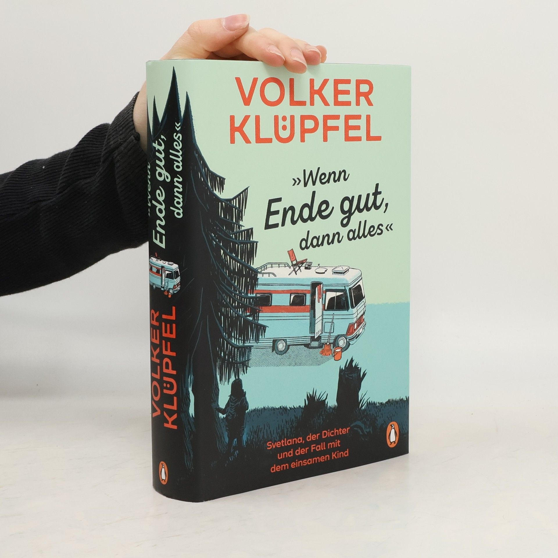 Volker Klüpfel Wenn Ende gut, dann alles