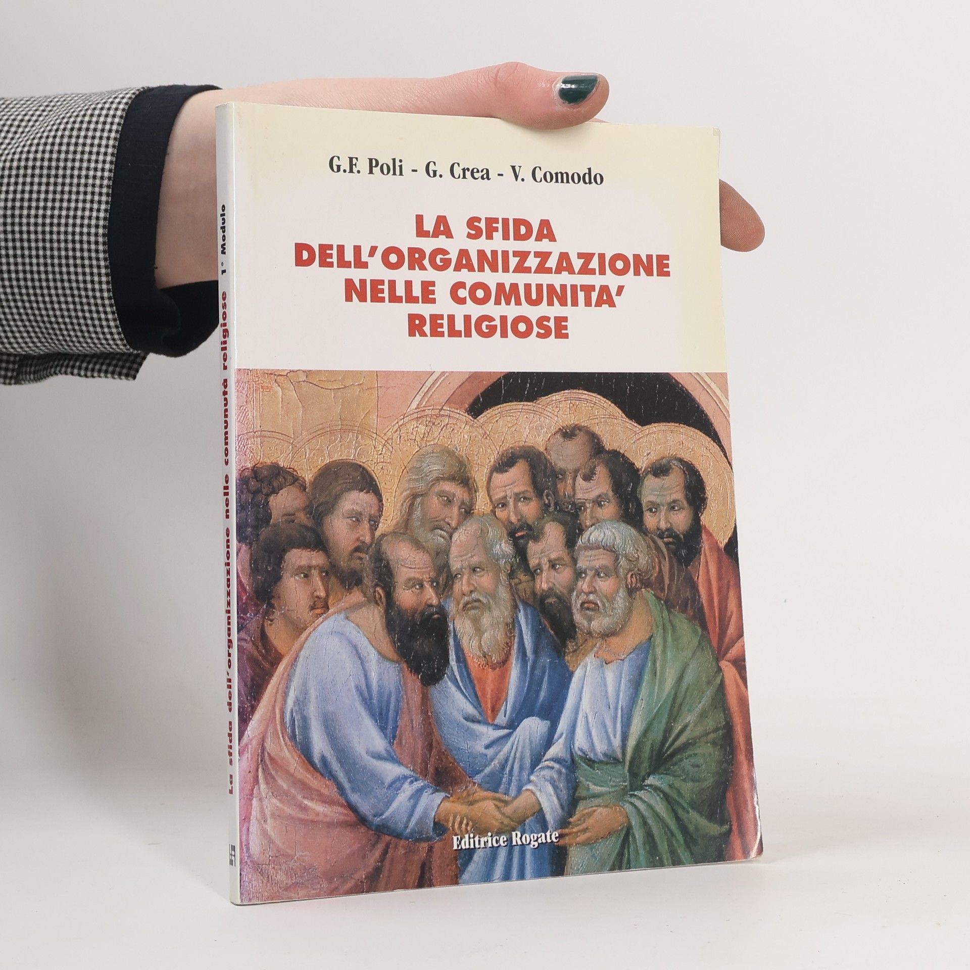 Modulo - 1: La sfida dell'organizzazione nelle comunità religiose