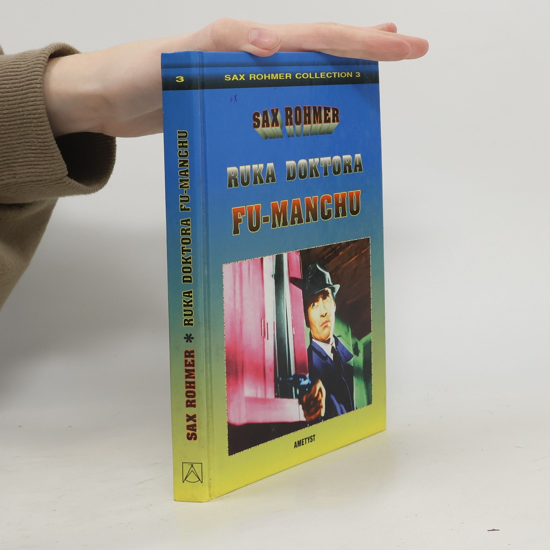 Sax Rohmer Ruka doktora Fu-Manchu