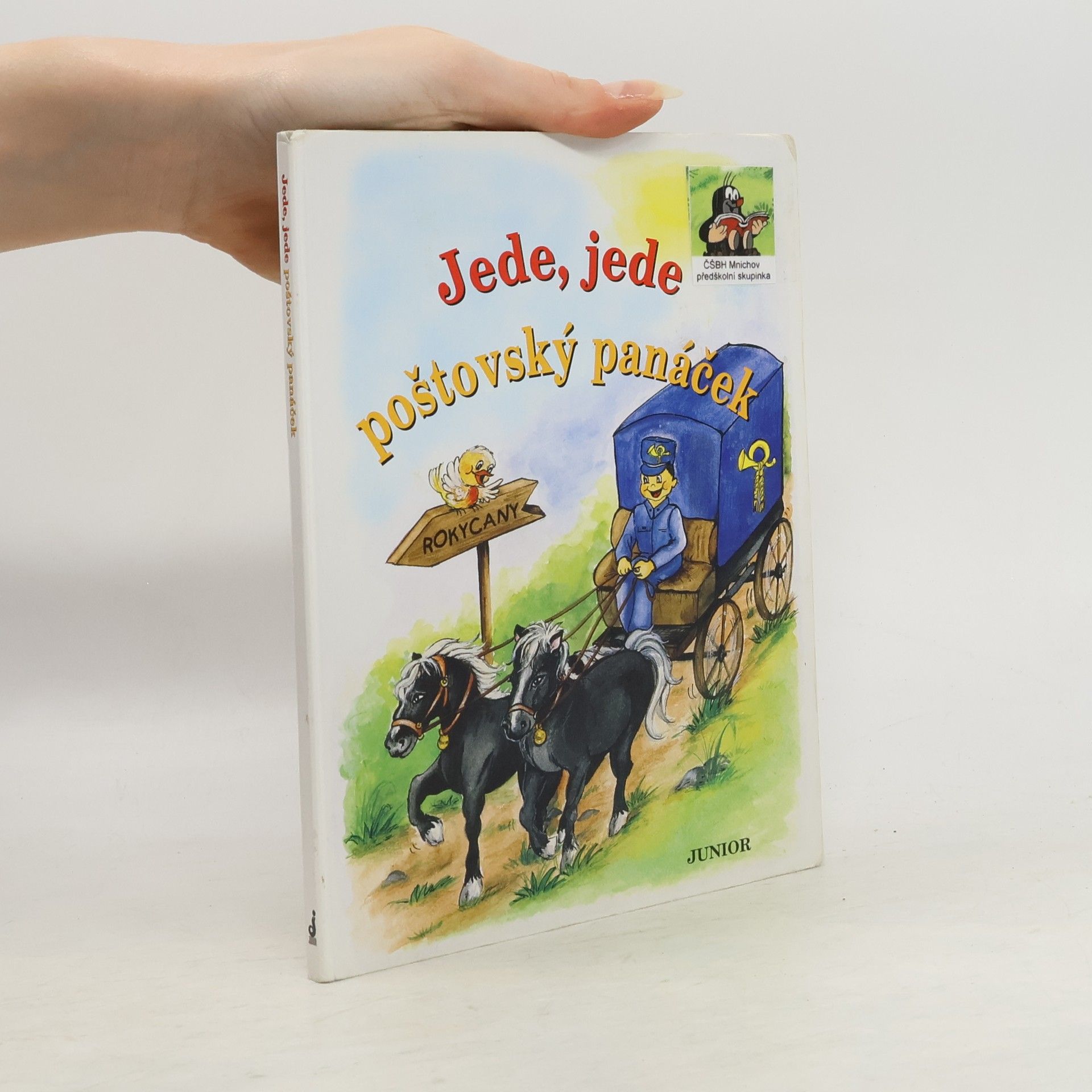 Vladimíra Vopičková Jede, jede poštovský panáček