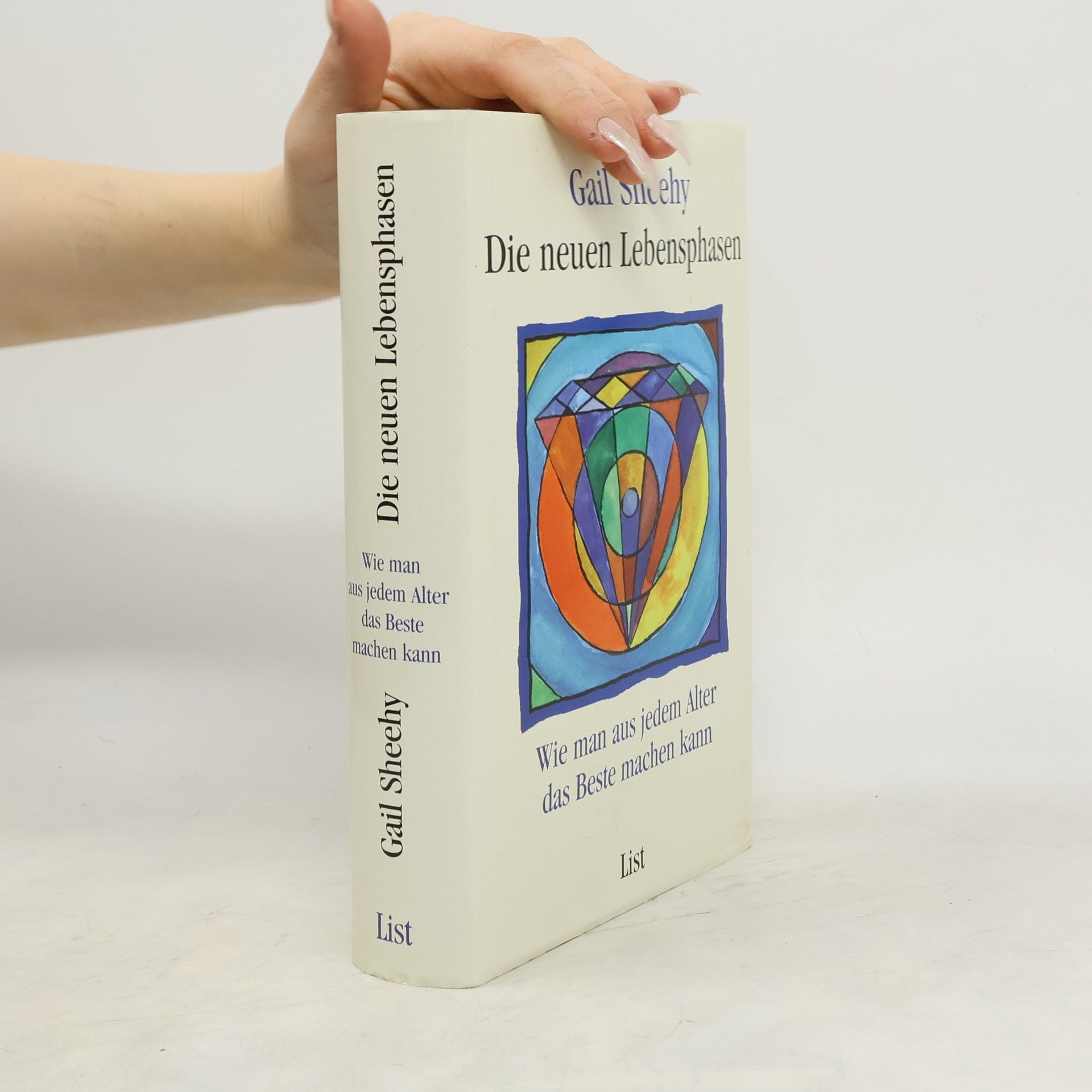 Gail Sheehy Die neuen Lebensphasen