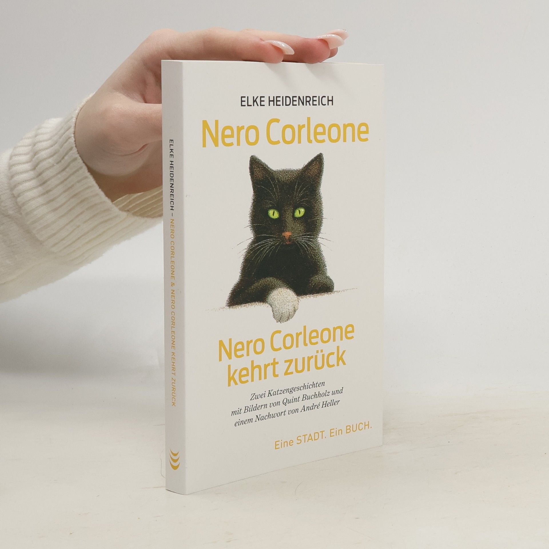 Elke Heidenreich Nero Corleone. Nero Corleone kehrt zurück