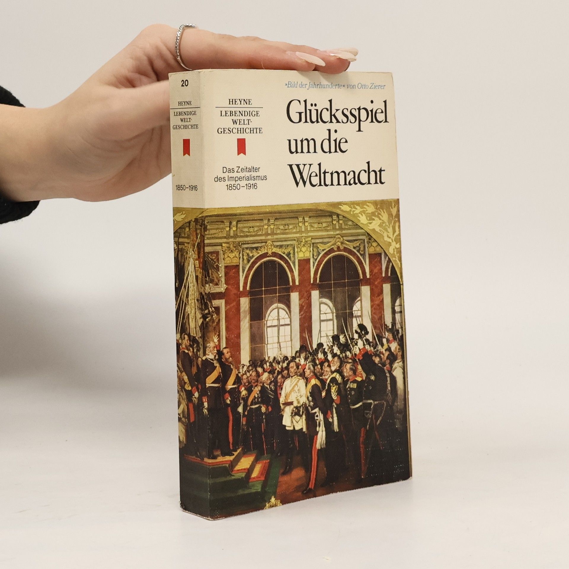 Otto Zierer Glücksspiel um die Weltmacht