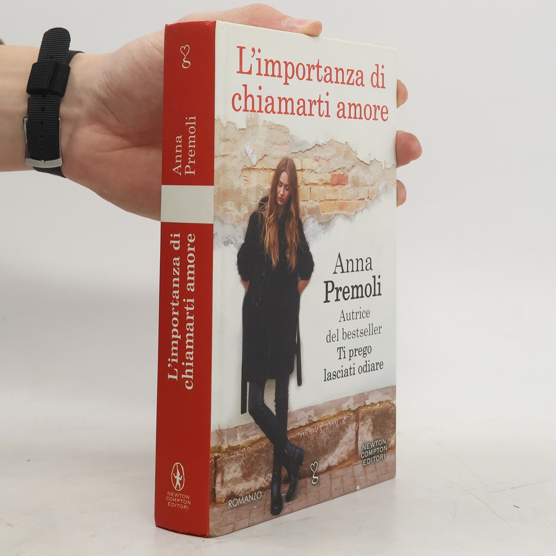 Anna Premoli L'importanza di chiamarti amore