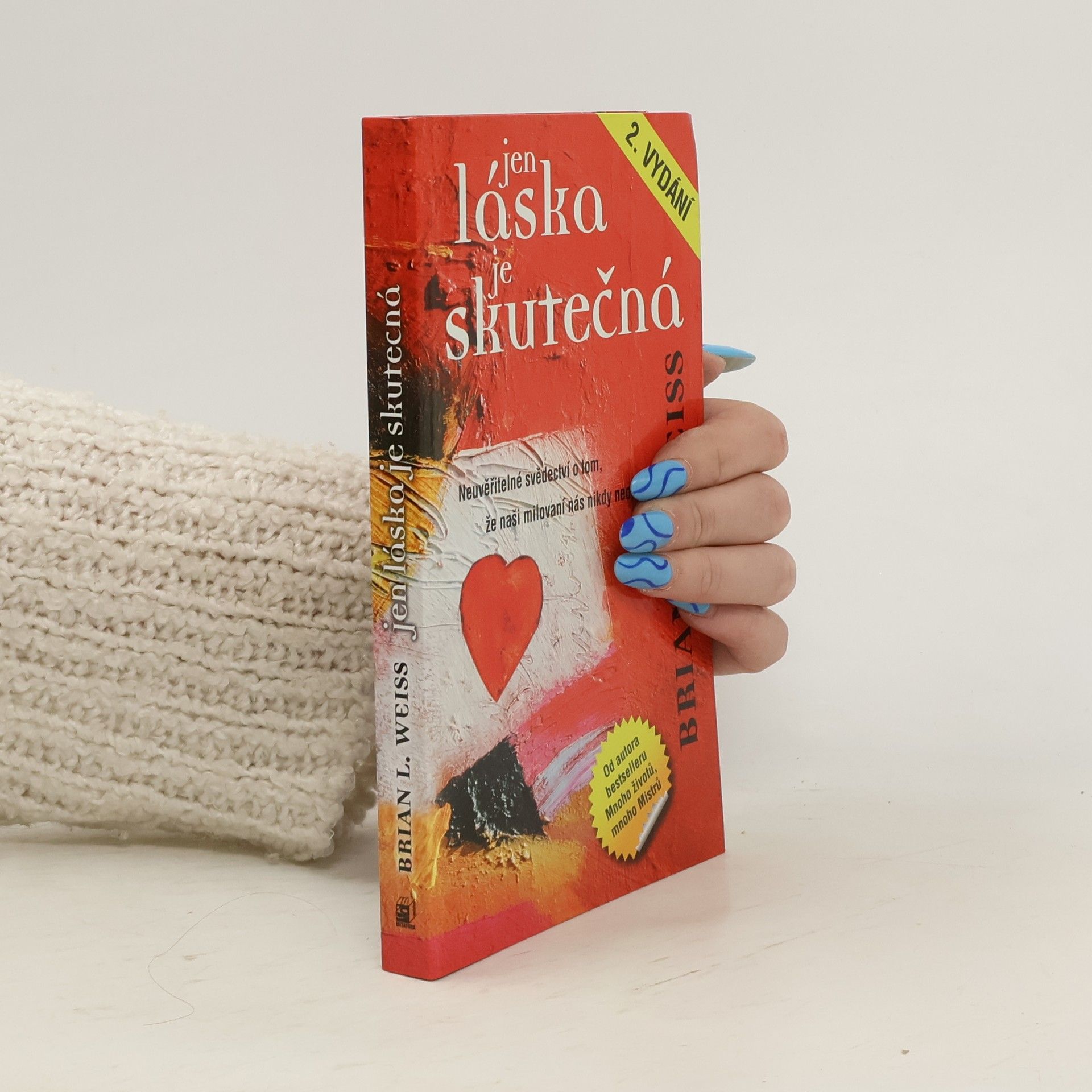 Drahomíra Michnová Jen láska je skutečná