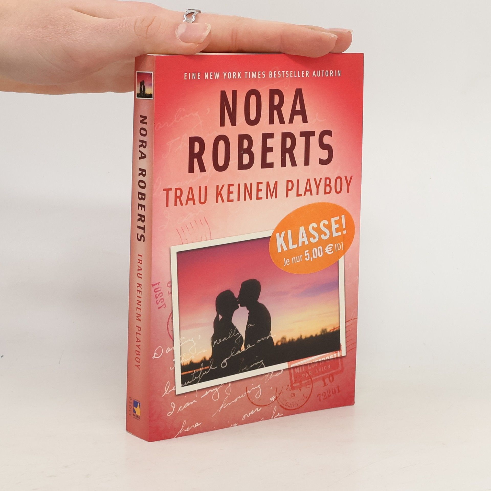 Nora Roberts Trau keinem Playboy
