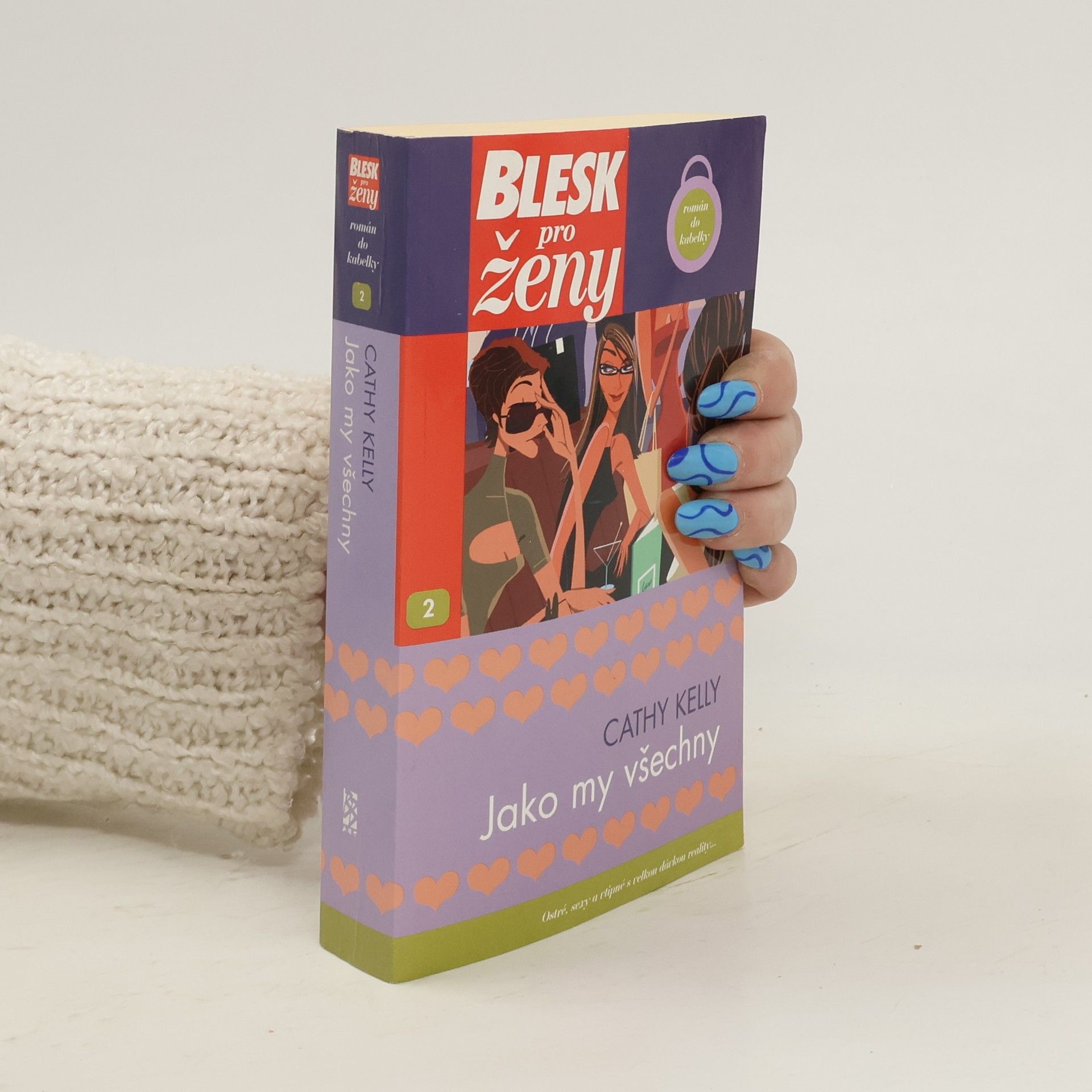 Cathy Kelly Jako my všechny