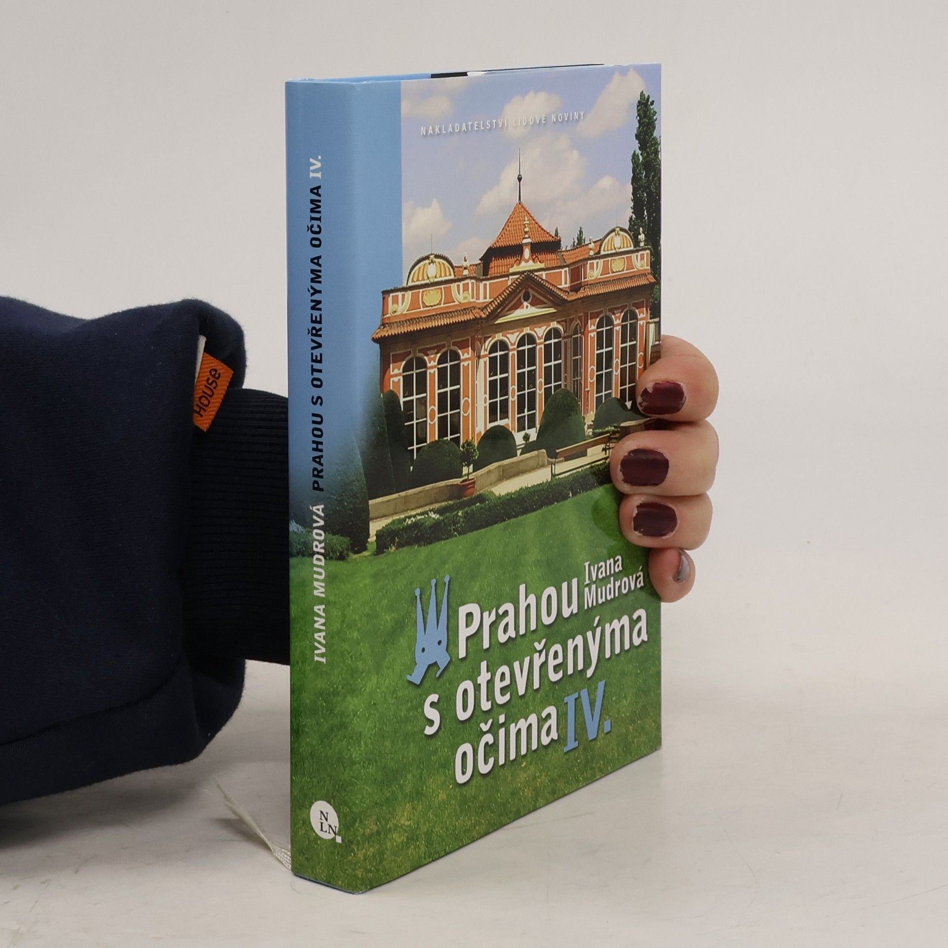 Ivana Mudrová Prahou s otevřenýma očima. IV.