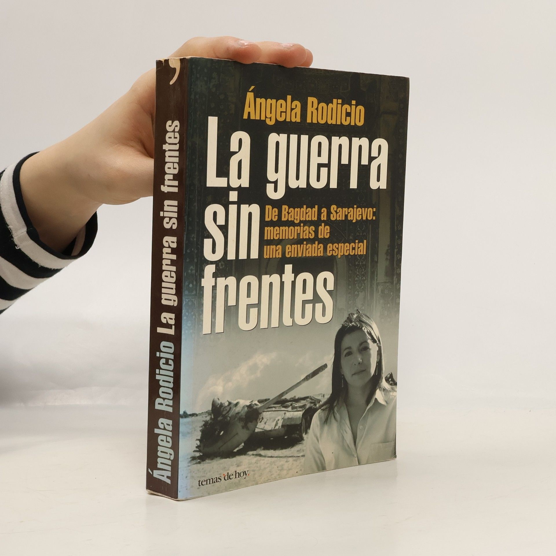 Ángela Rodicio La guerra sin frentes