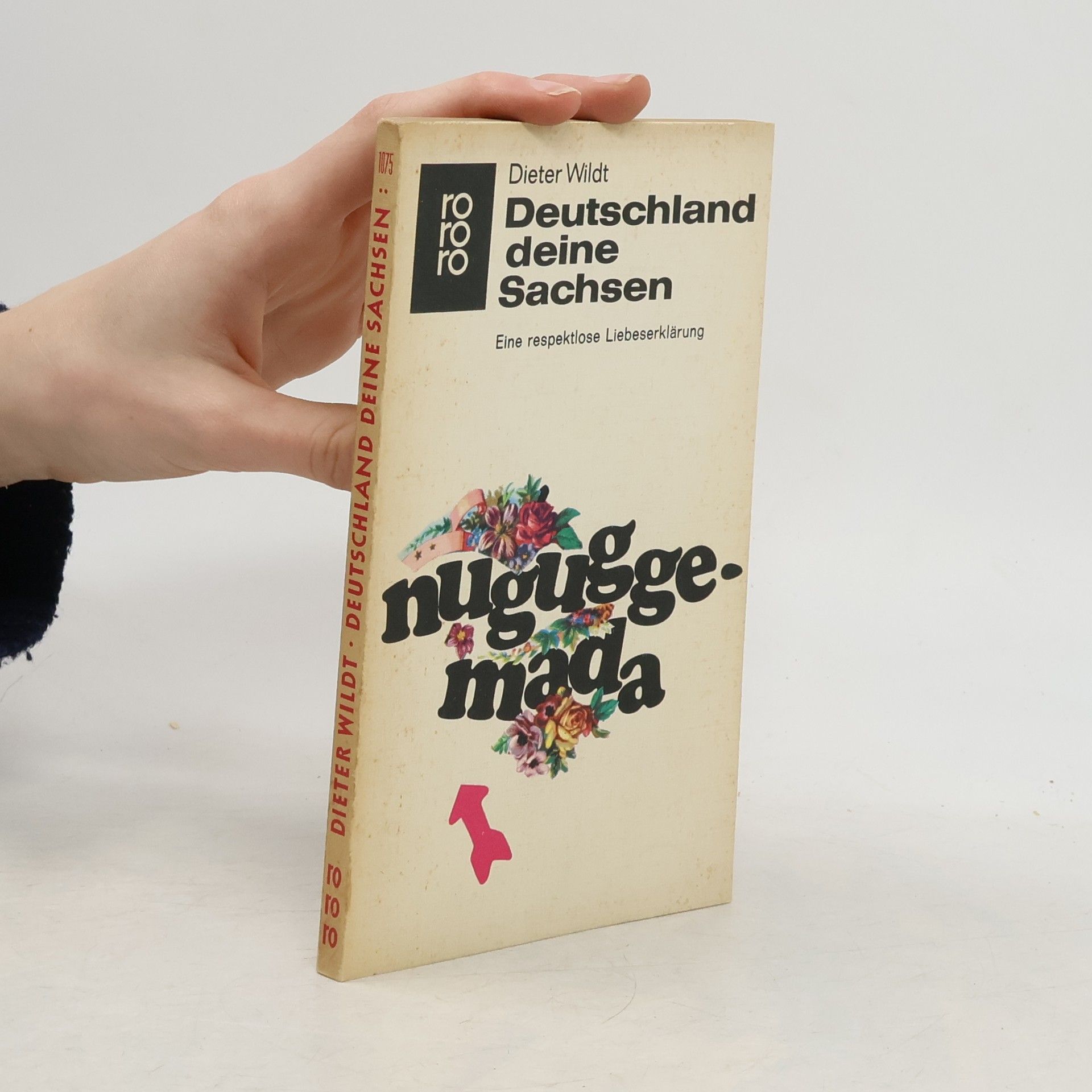 Dieter Wildt Deutschland deine Sachsen