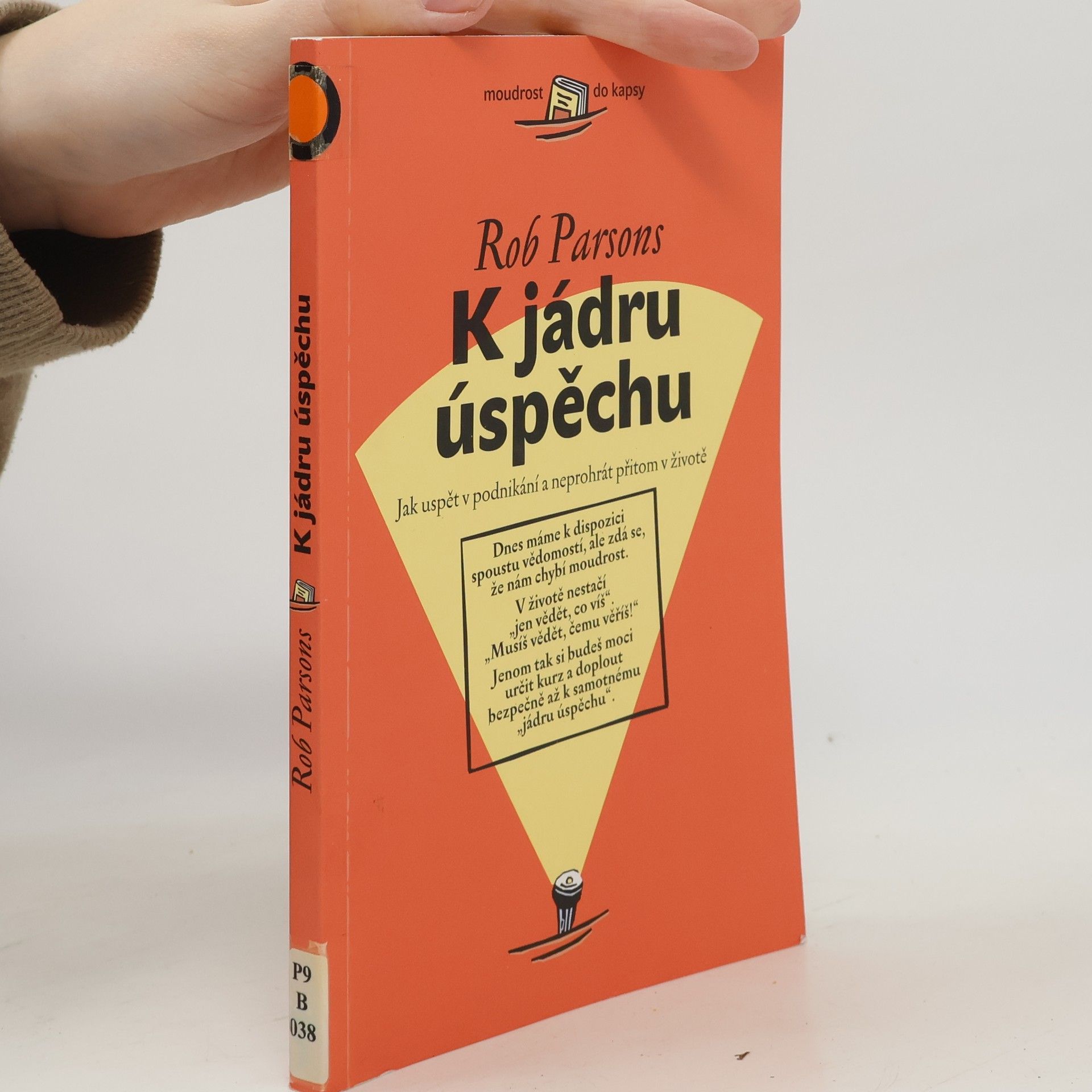 Rob Parsons K jádru úspěchu