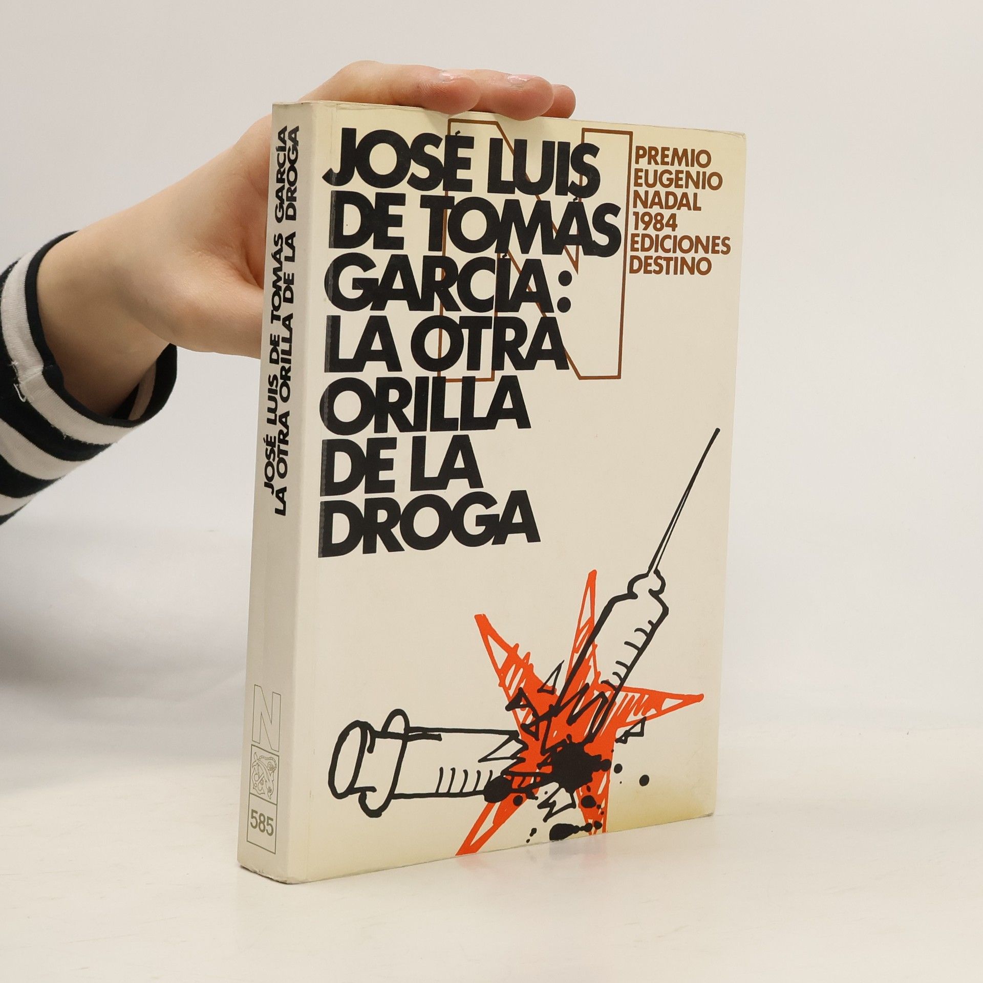 José Luis de Tomás García La otra orilla de la droga