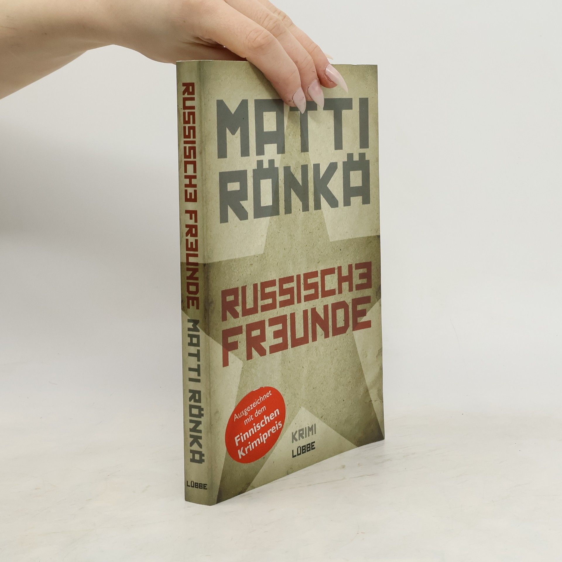 Matti Rönkä Russische Freunde