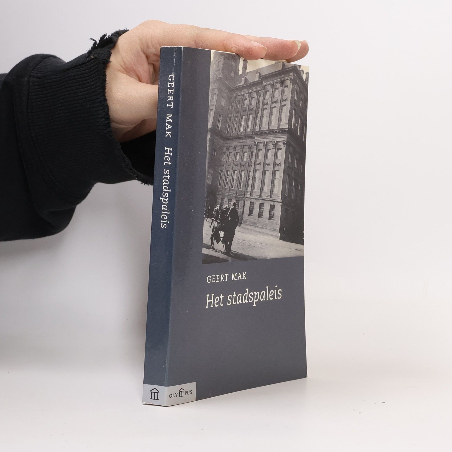 Geert Mak Olympus: Het stadspaleis