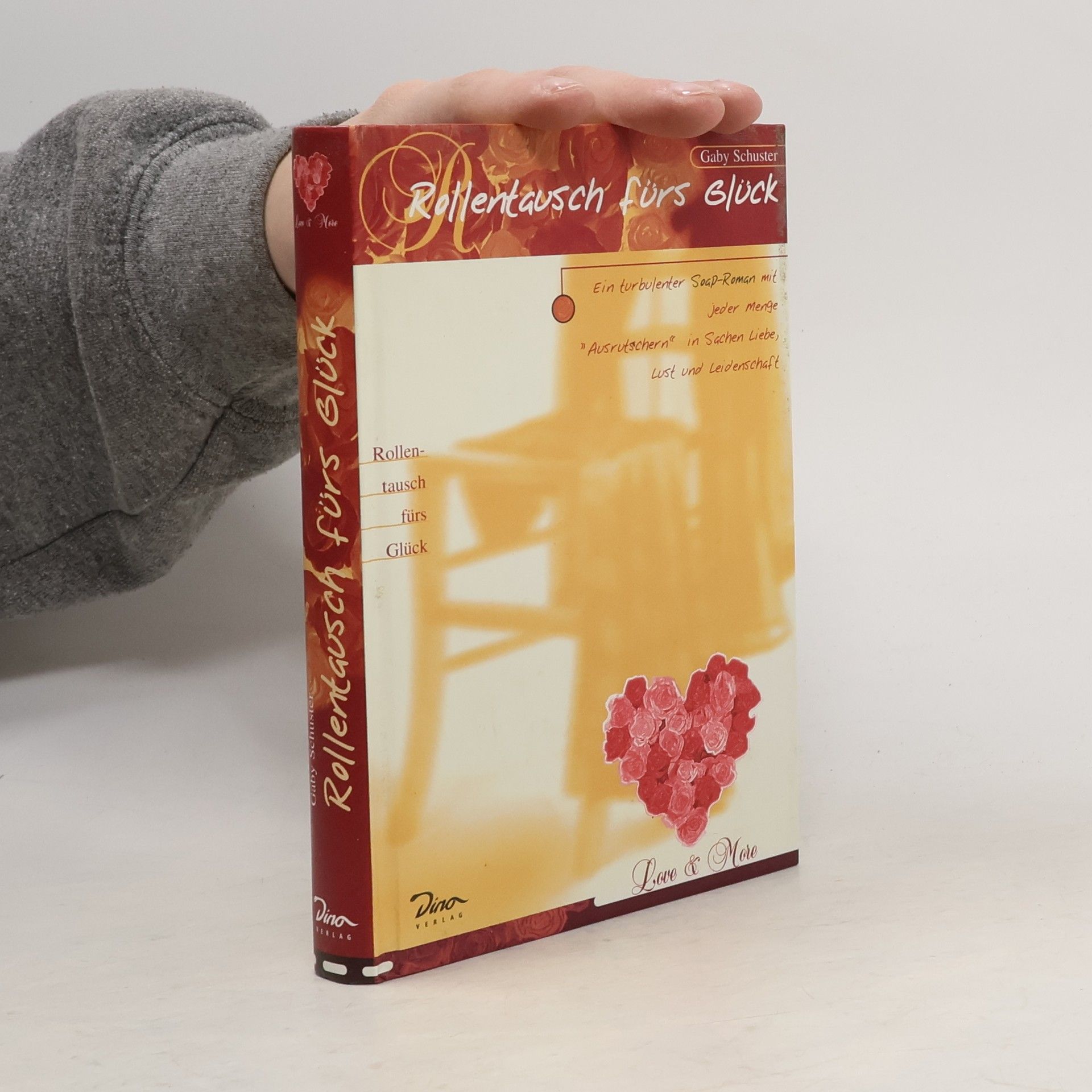 Gaby Schuster Love and More. Rollentausch fürs Glück
