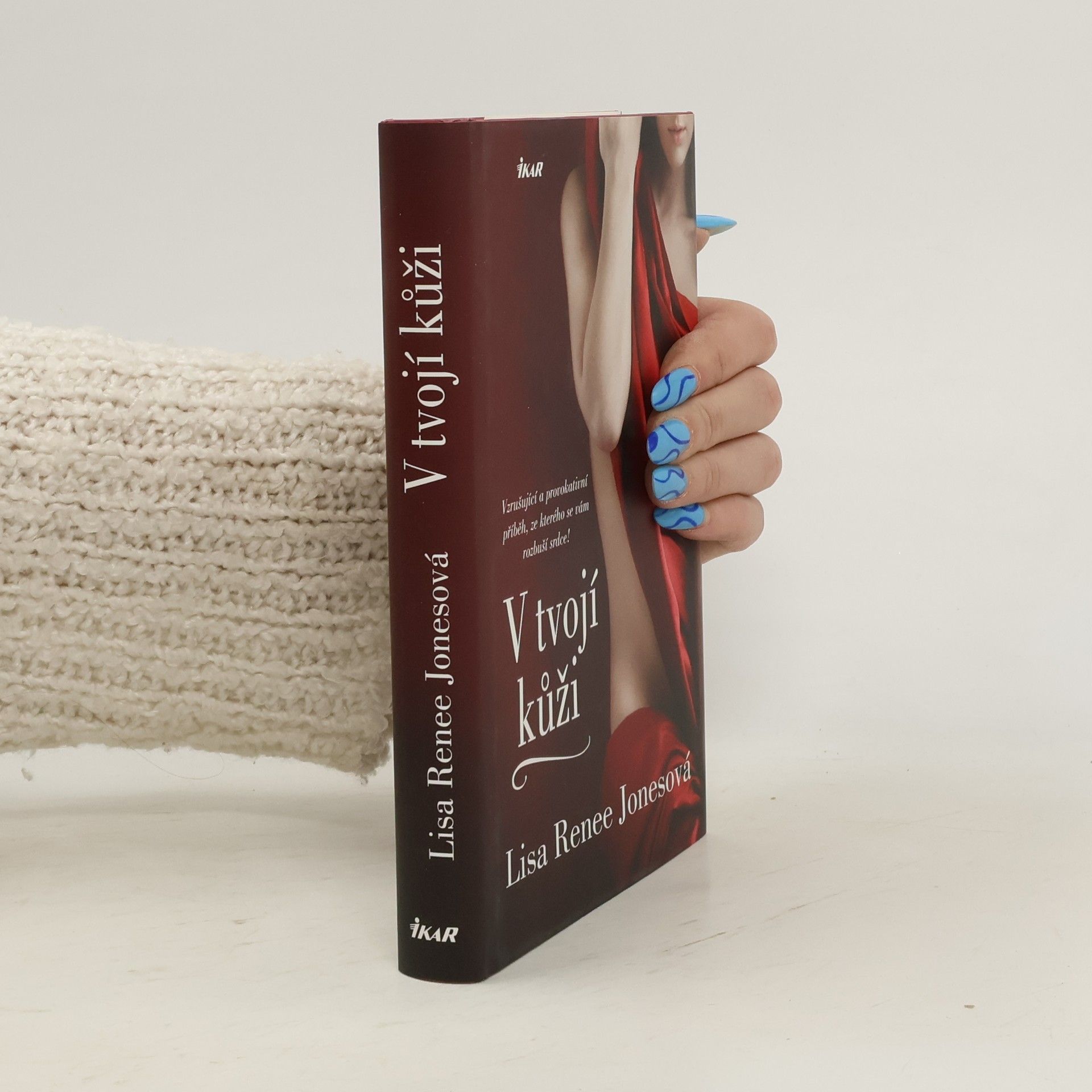 Lisa Renee Jones V tvojí kůži