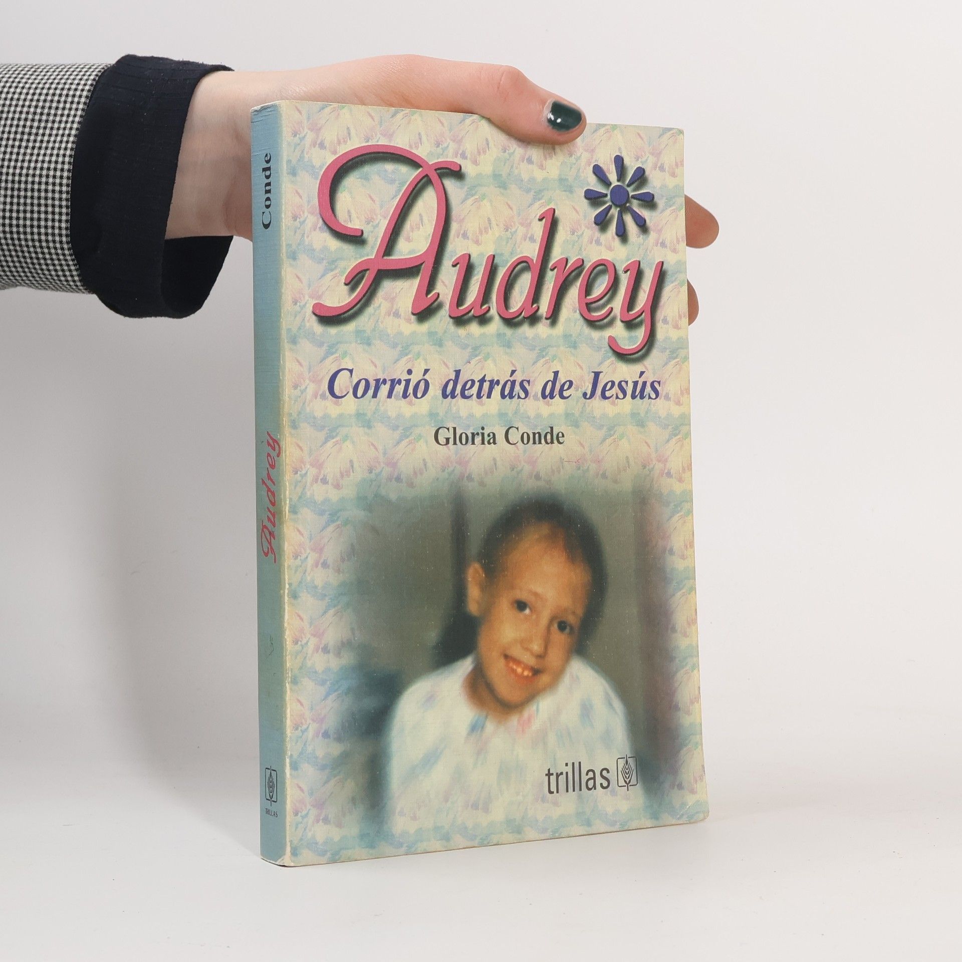 Gloria Conde Audrey Corrió detrás de Jesús