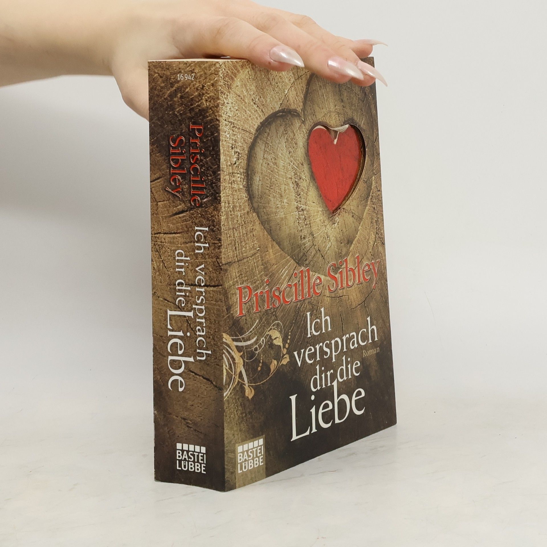 Priscille Sibley Ich versprach dir die Liebe