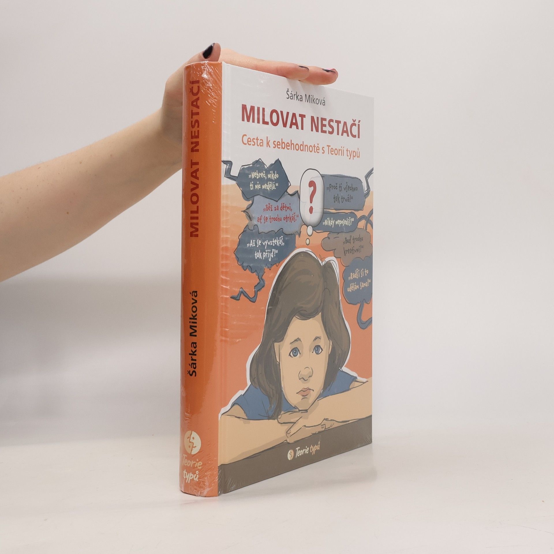 Šárka Míková Milovat nestačí