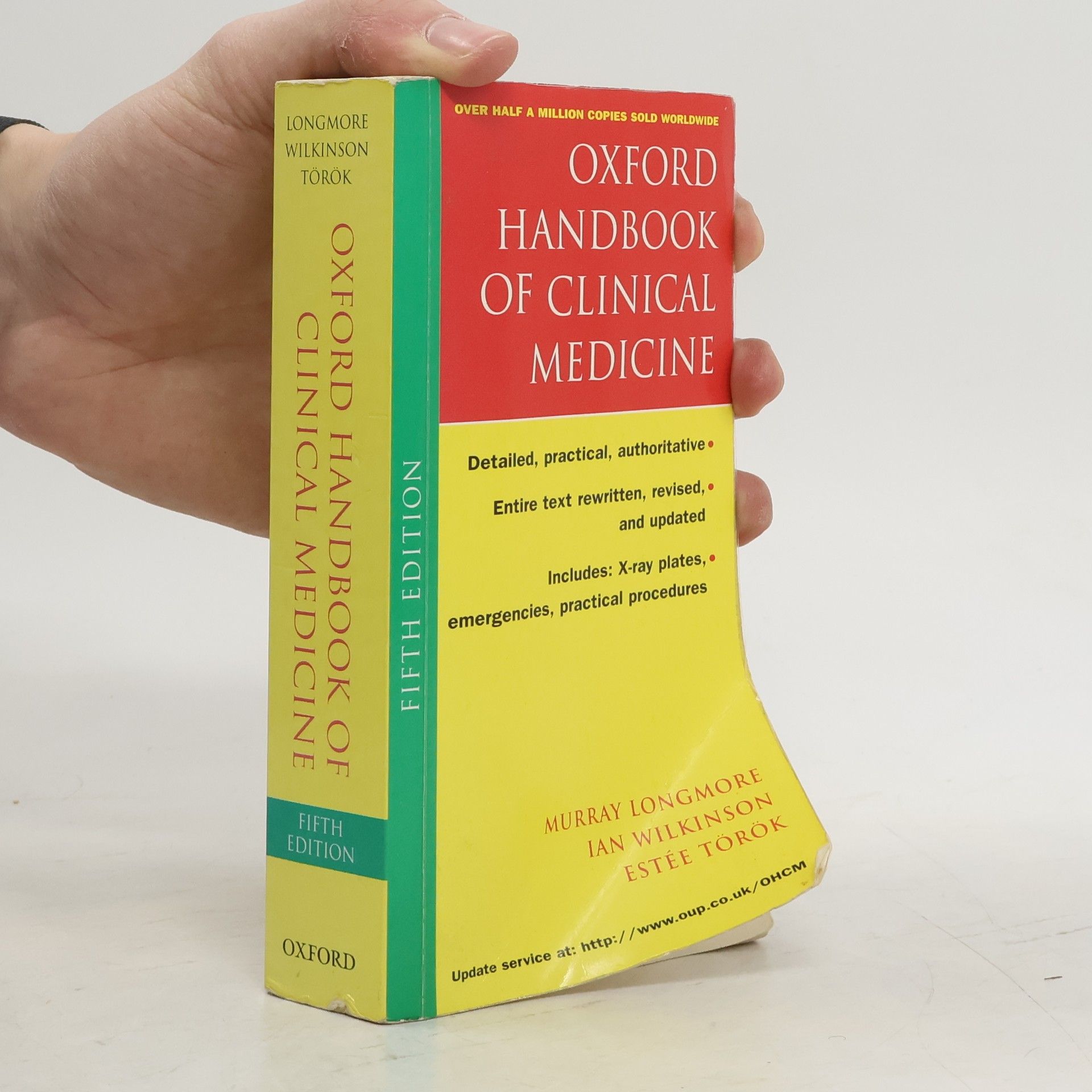 J. Murray Longmore Oxford Handbook of Clinical Medicine