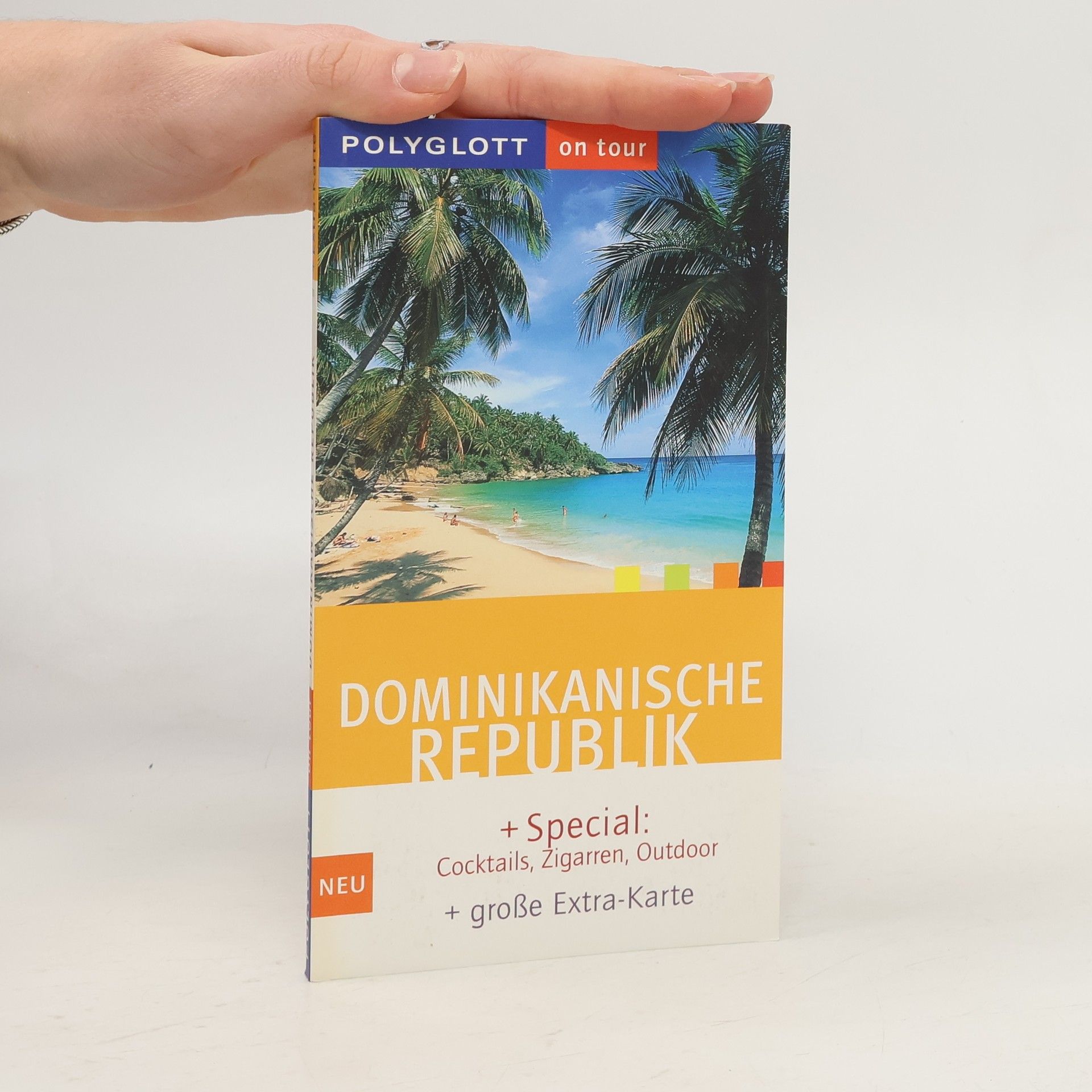 Monika Latzel Polyglott On Tour, Dominikanische Republik - Neu