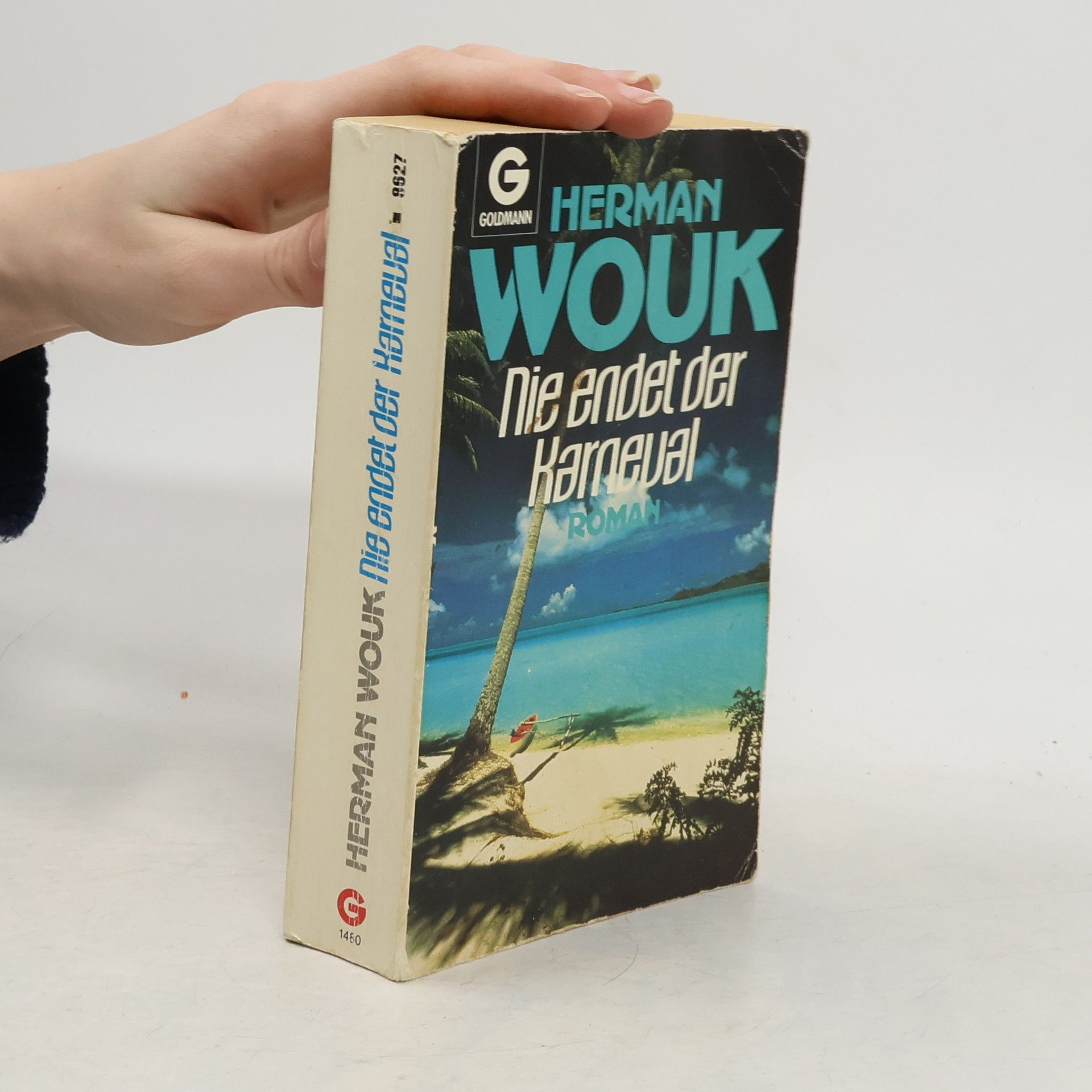 Herman Wouk Nie endet der Karneval. Roman.