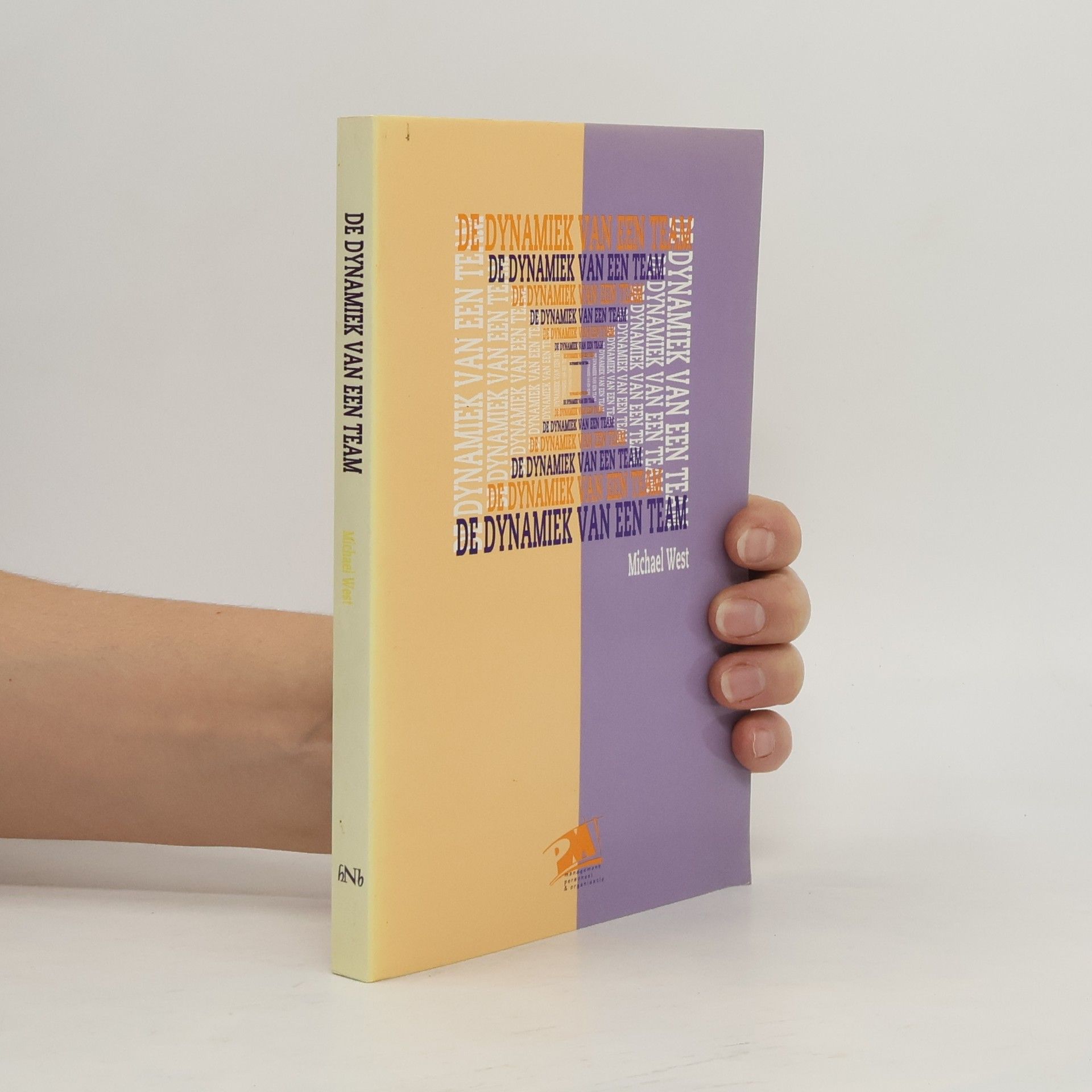 Michael A. West De dynamiek van een team