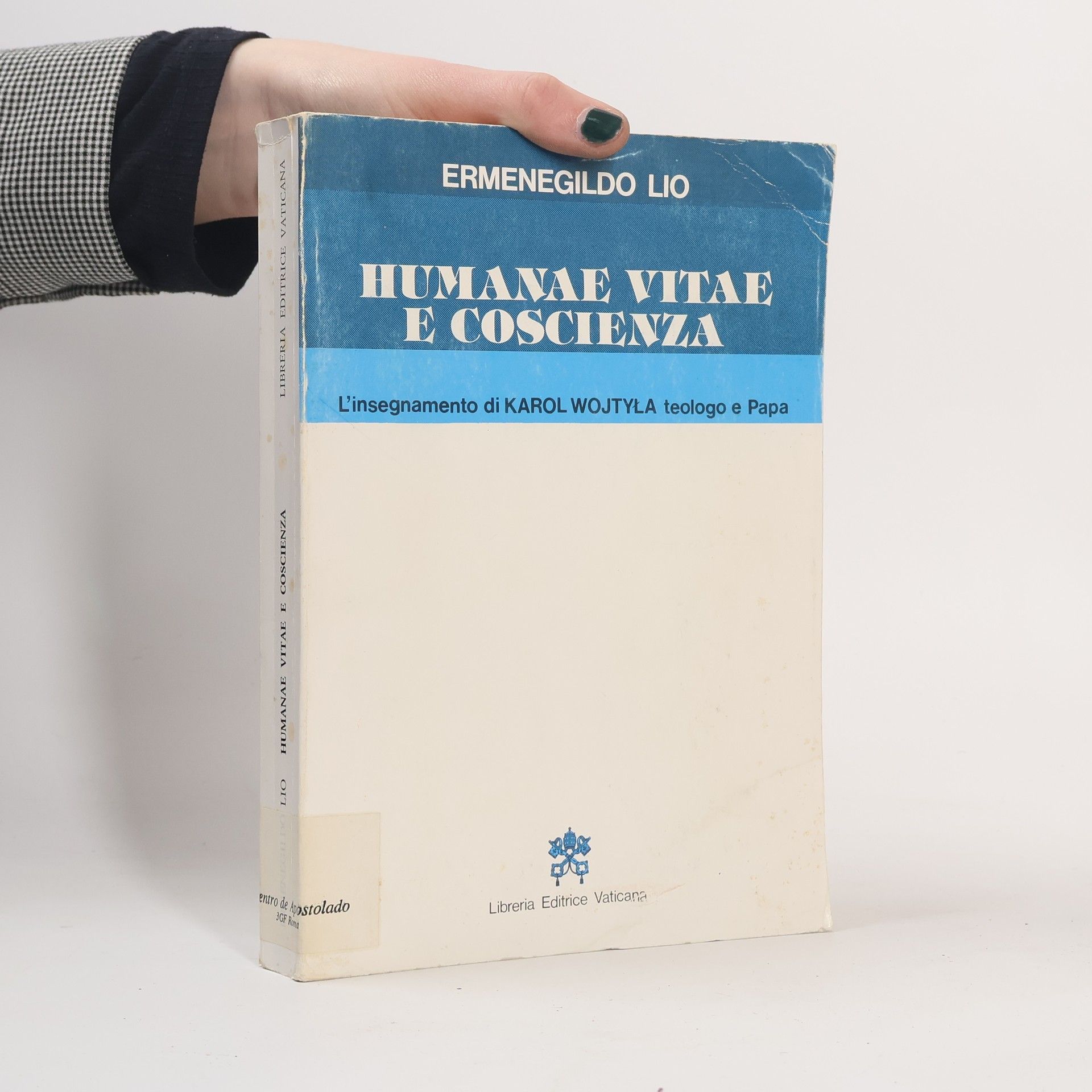 Ermenegildo Lio Humanae Vitae e coscienza