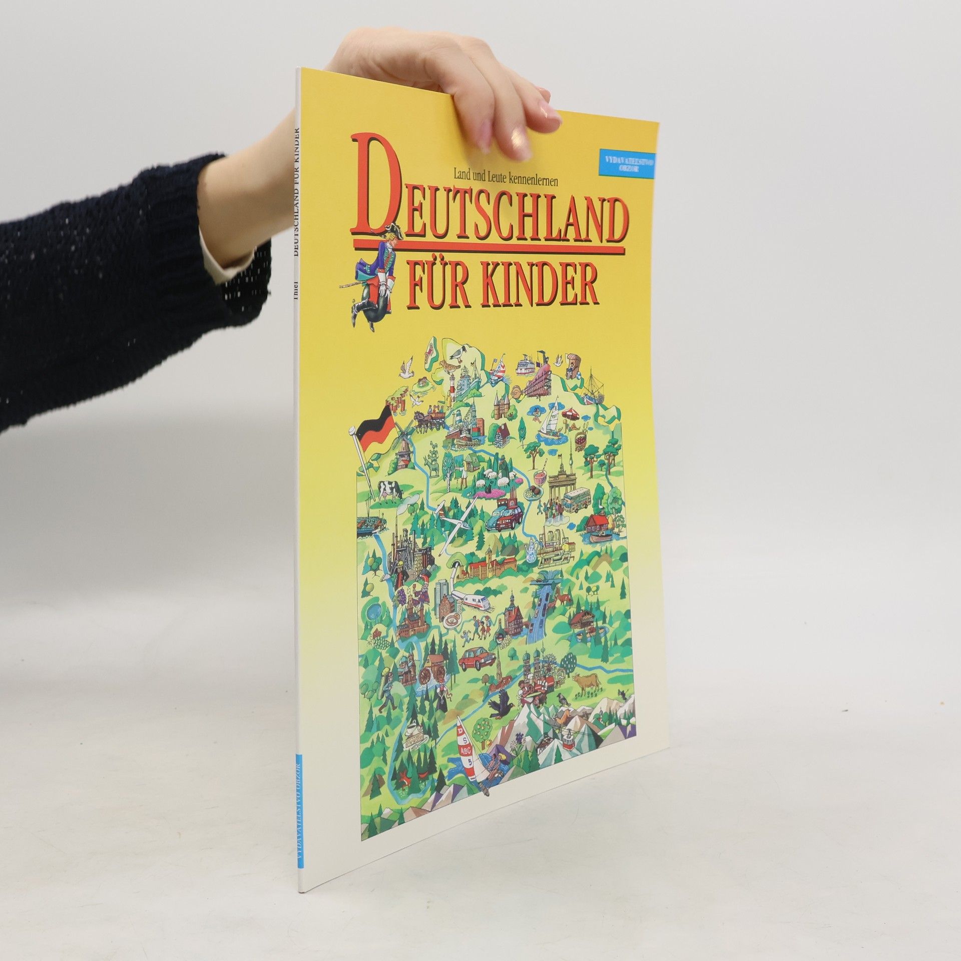 Deutschland für Kinder : Land und Leute kennenlernen