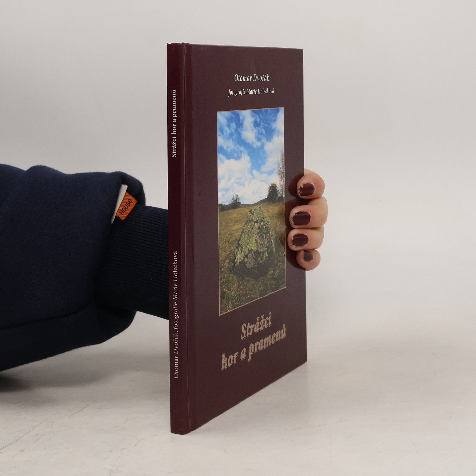 Otomar Dvořák Strážci hor a pramenů