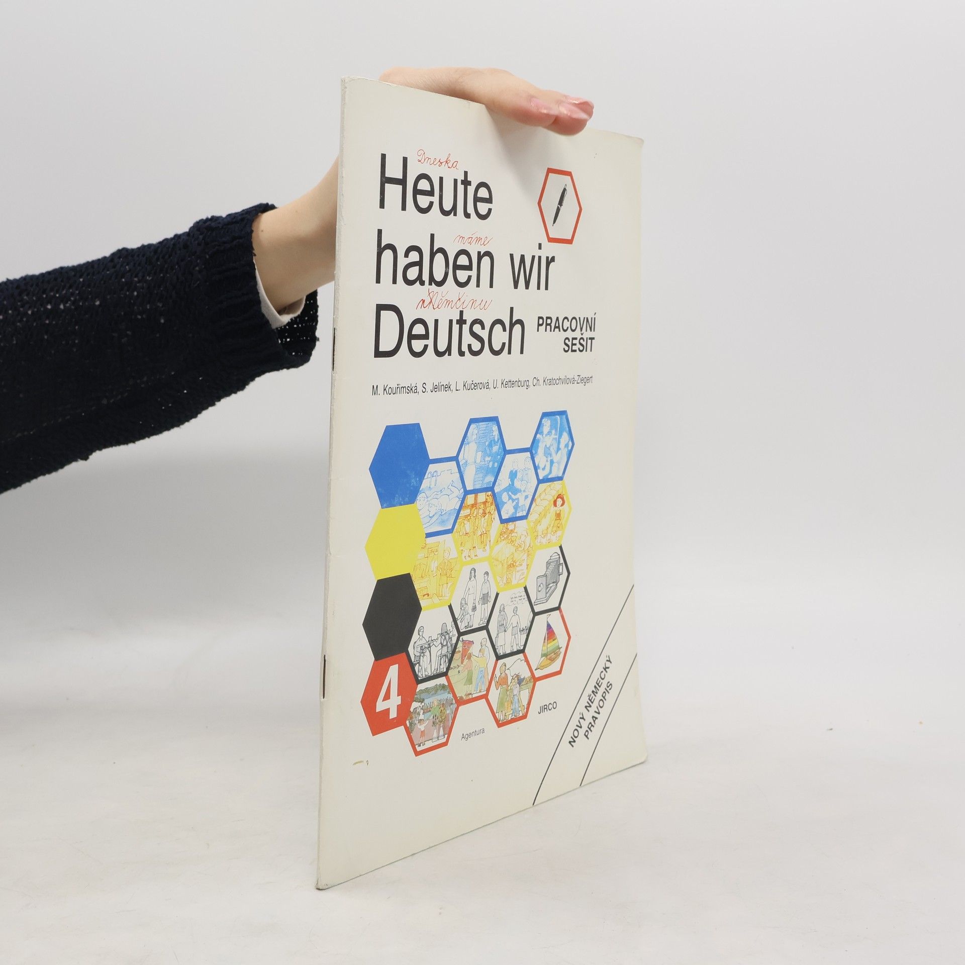 Milada Kouřimská Heute haben wir Deutsch : Handbuch für den Lehrer. 4