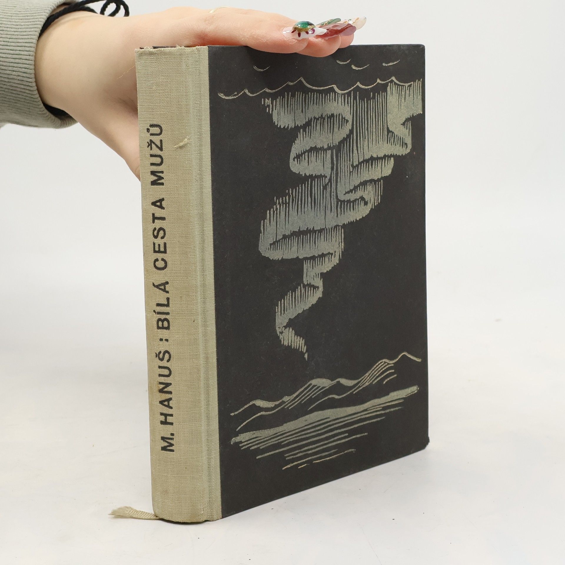 Miroslav Hanuš Bílá cesta mužů