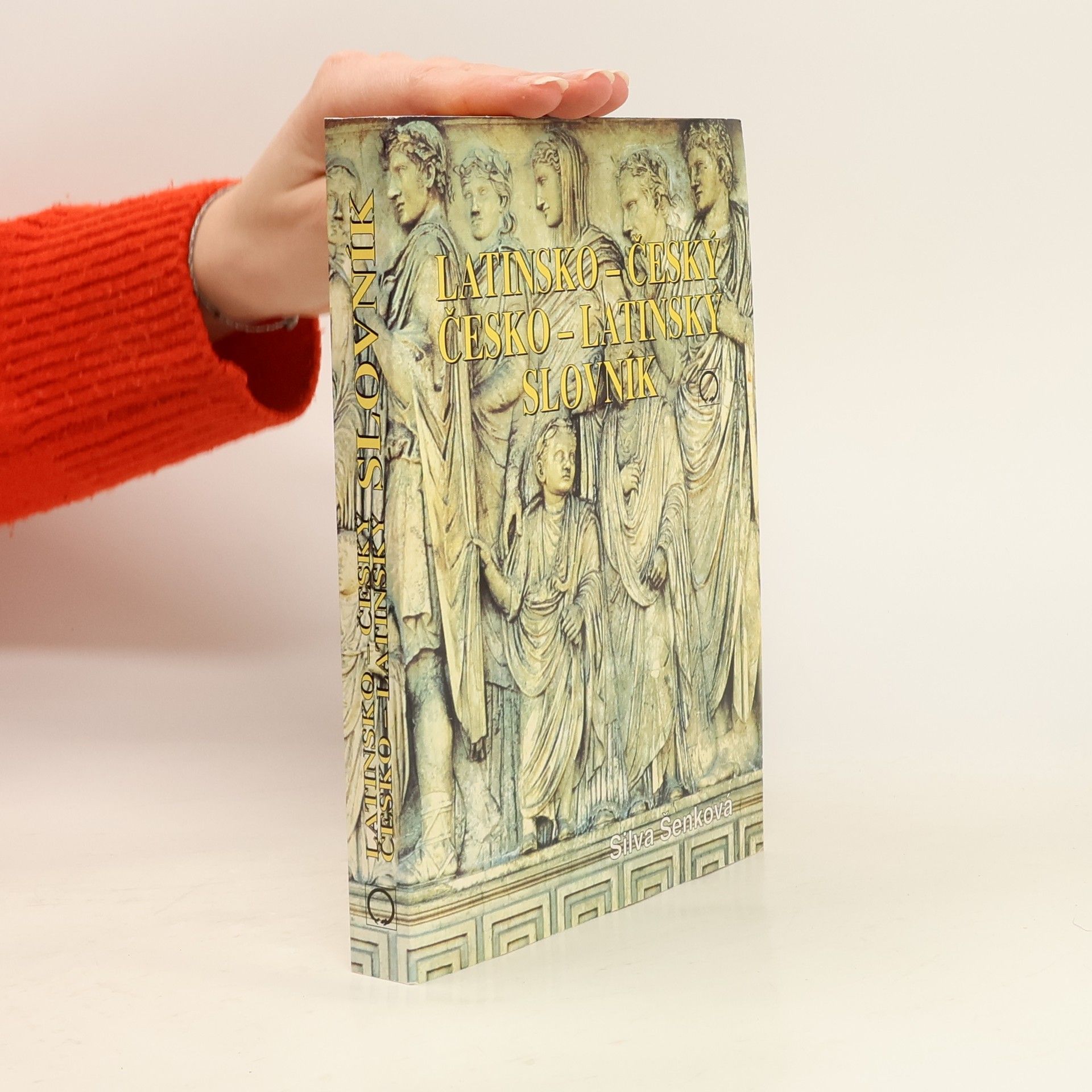 Silva Šenková Latinsko-český, česko-latinský slovník