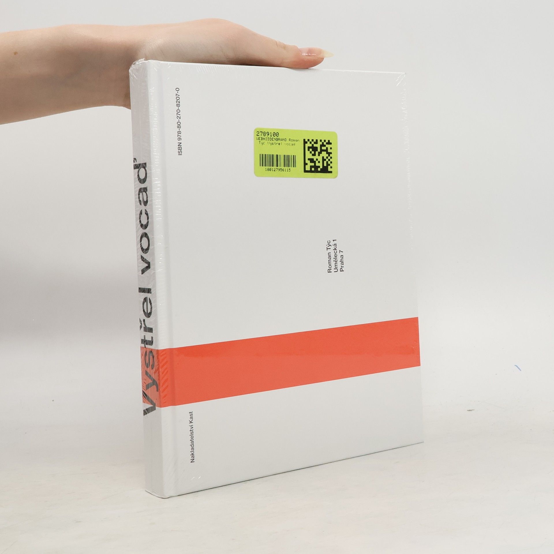 Roman Týc Vystřel vocaď