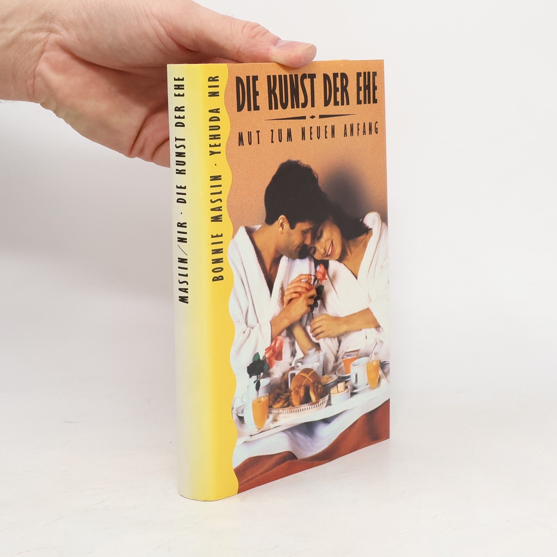 Bonnie Maslin Die Kunst der Ehe