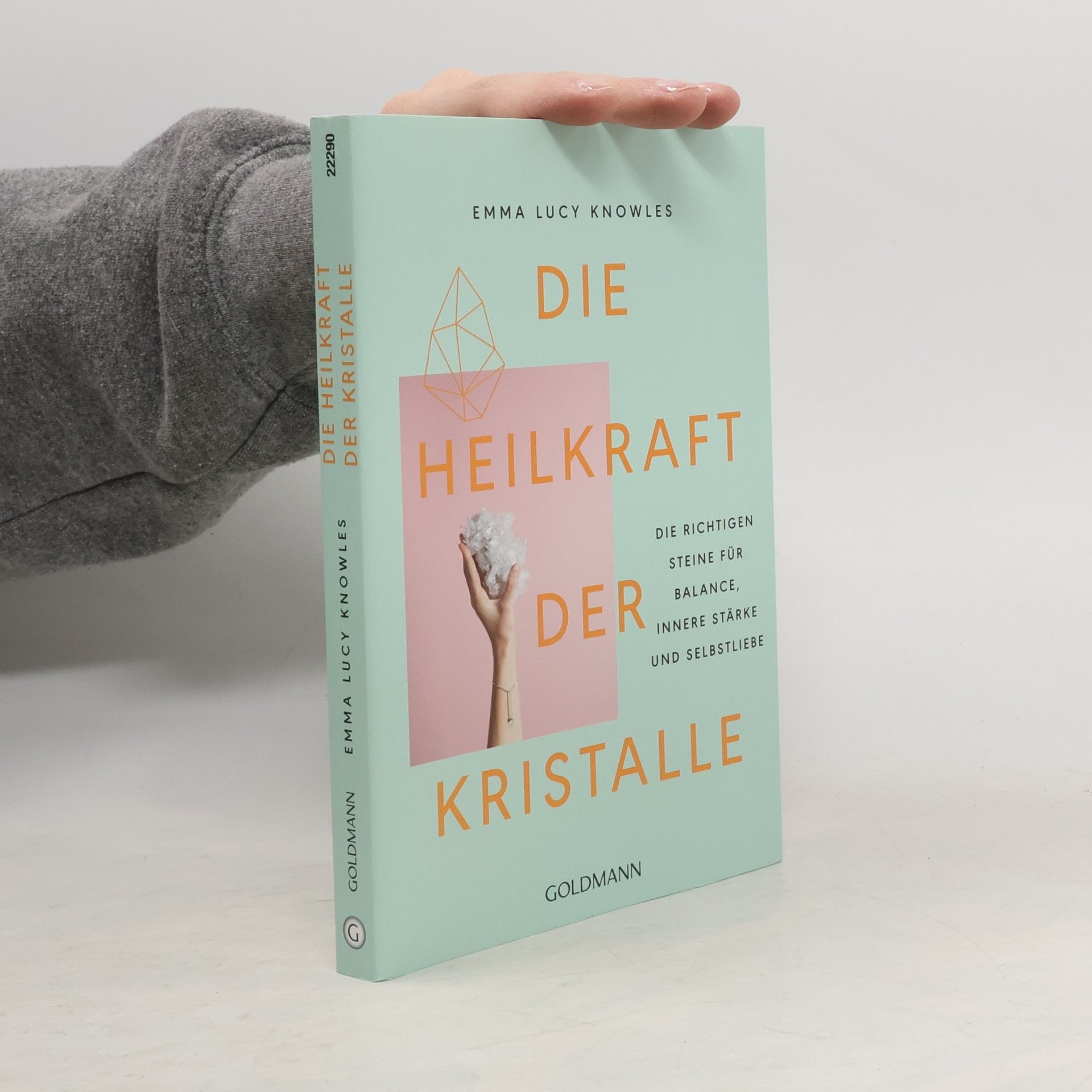 Die Heilkraft der Kristalle