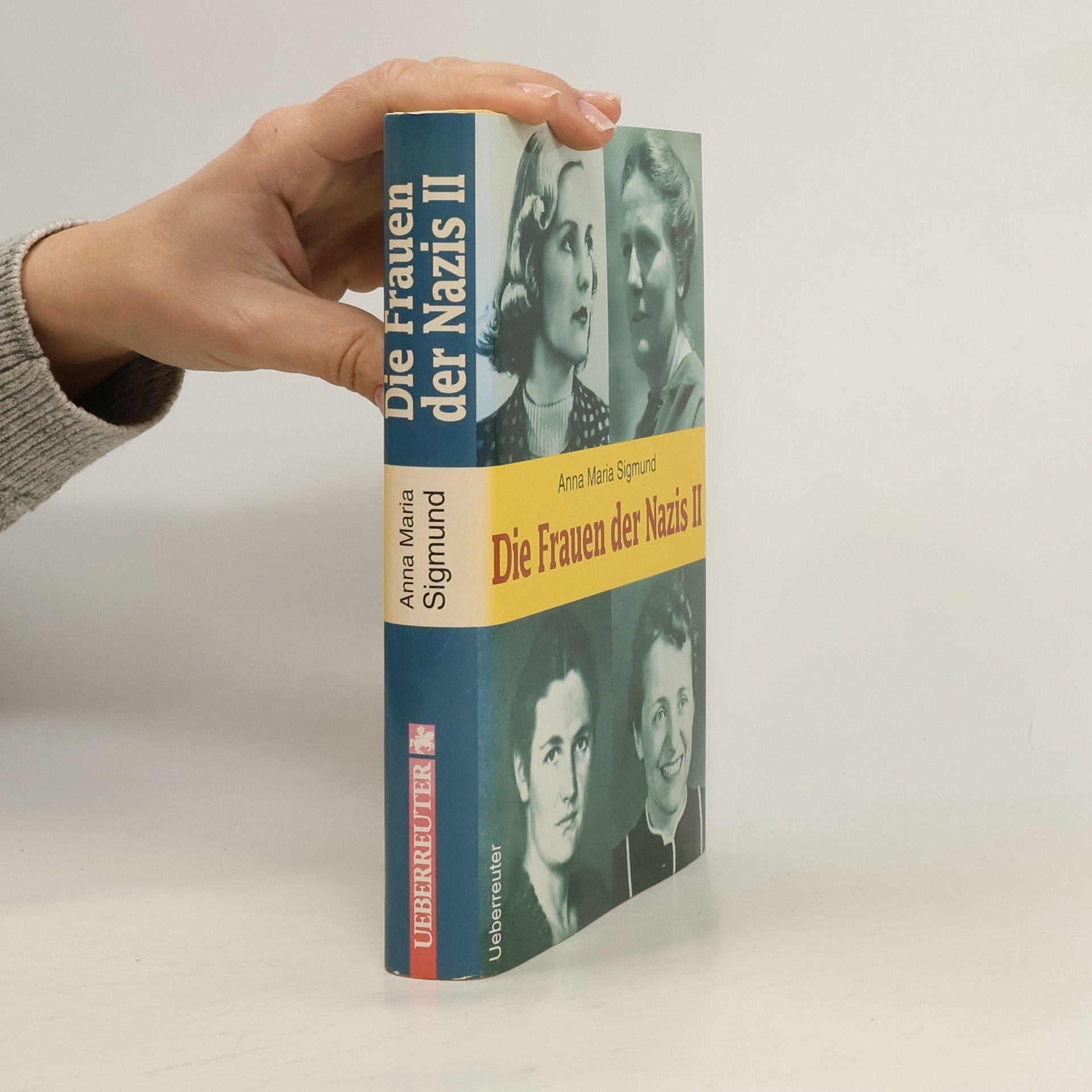 Die Frauen der Nazis II.