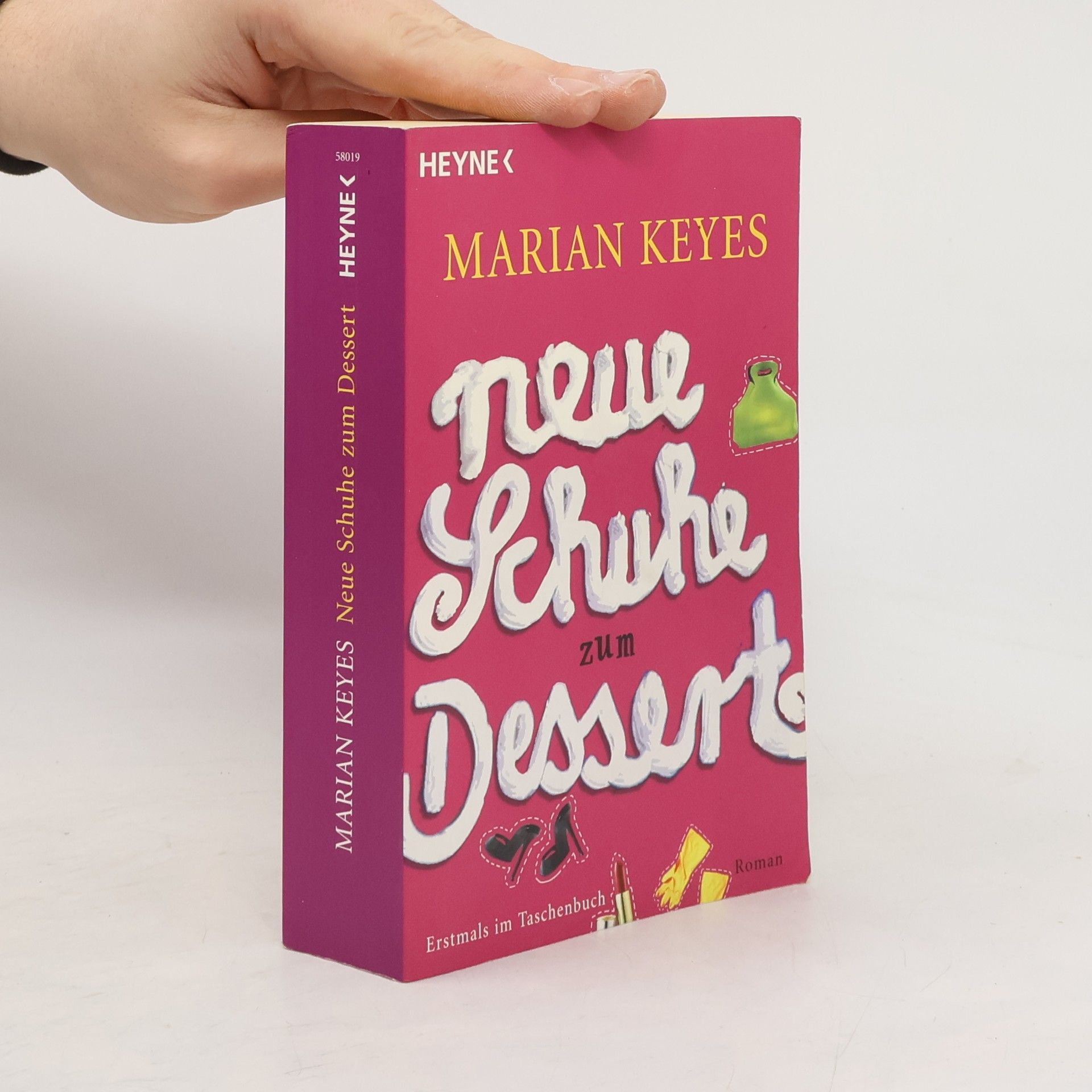 Marian Keyes Neue Schuhe zum Dessert