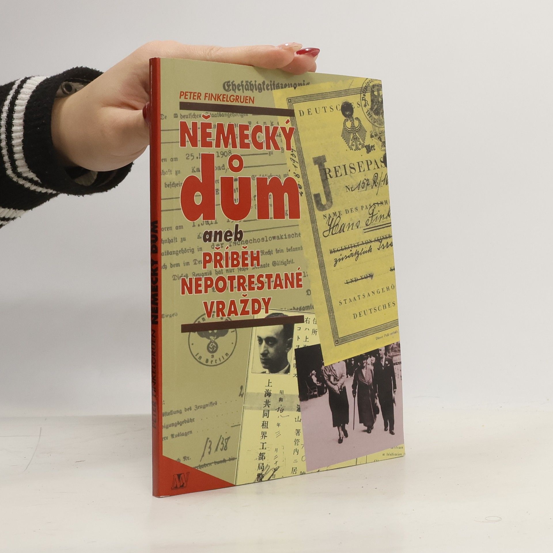 Německý dům aneb Příběh nepotrestané vraždy