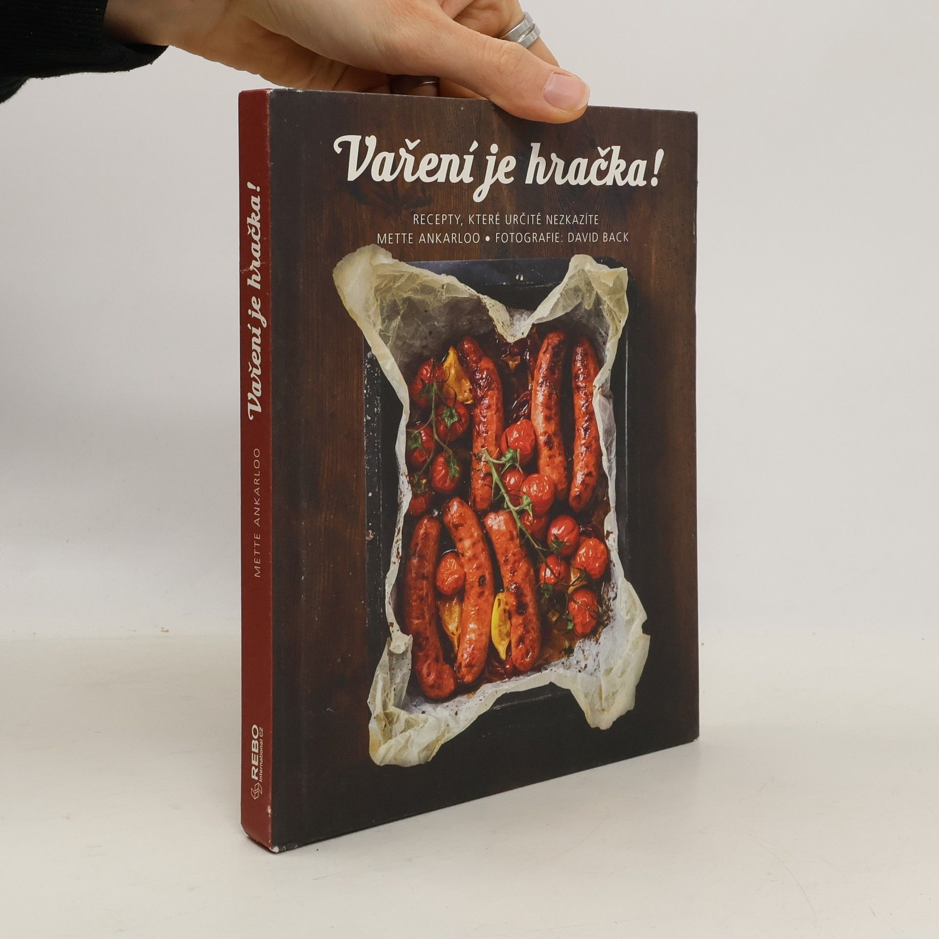 Vaření je hračka! : recepty, které určitě nezkazíte