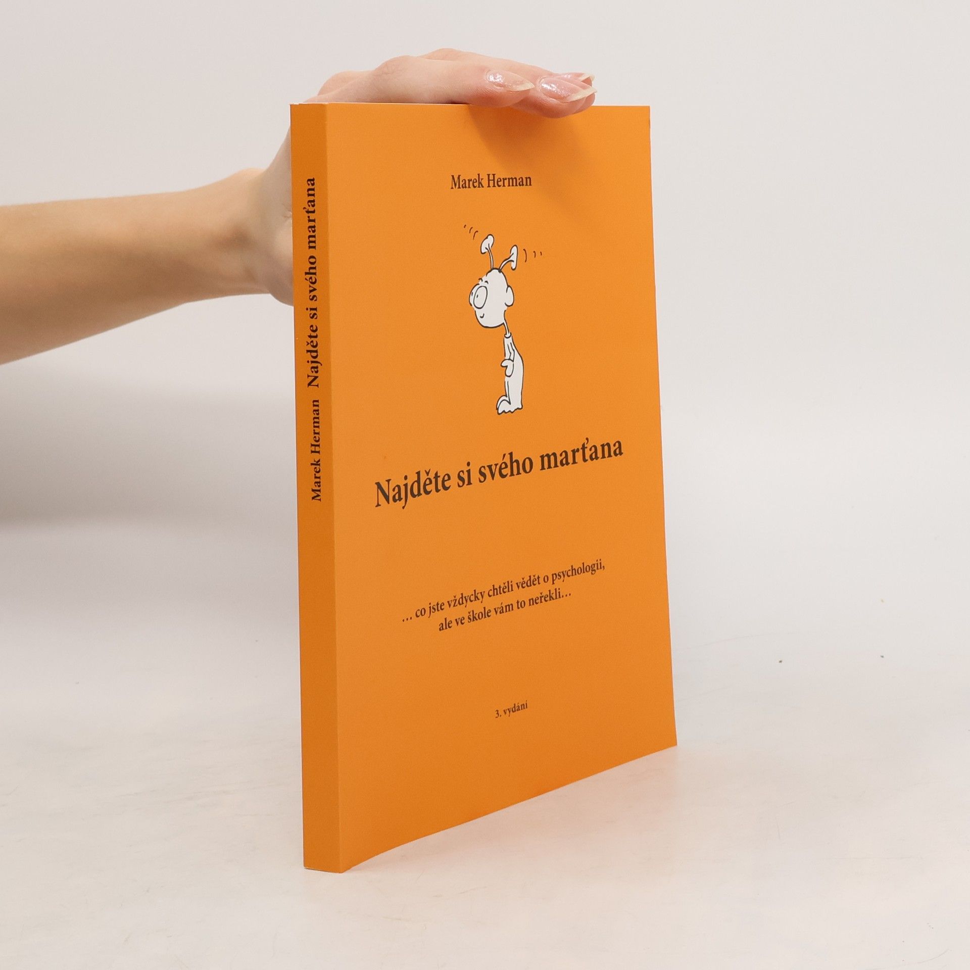 Marek Herman Najděte si svého marťana